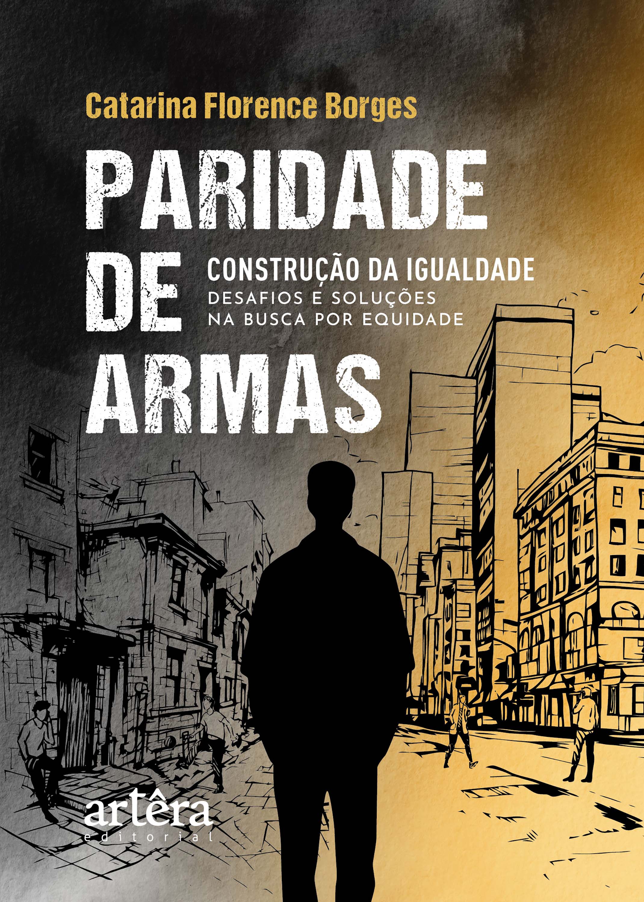 Paridade de Armas: Construção da Igualdade – Desafios e Soluções na Busca por Equidade