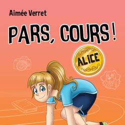 Pars, cours ! Alice