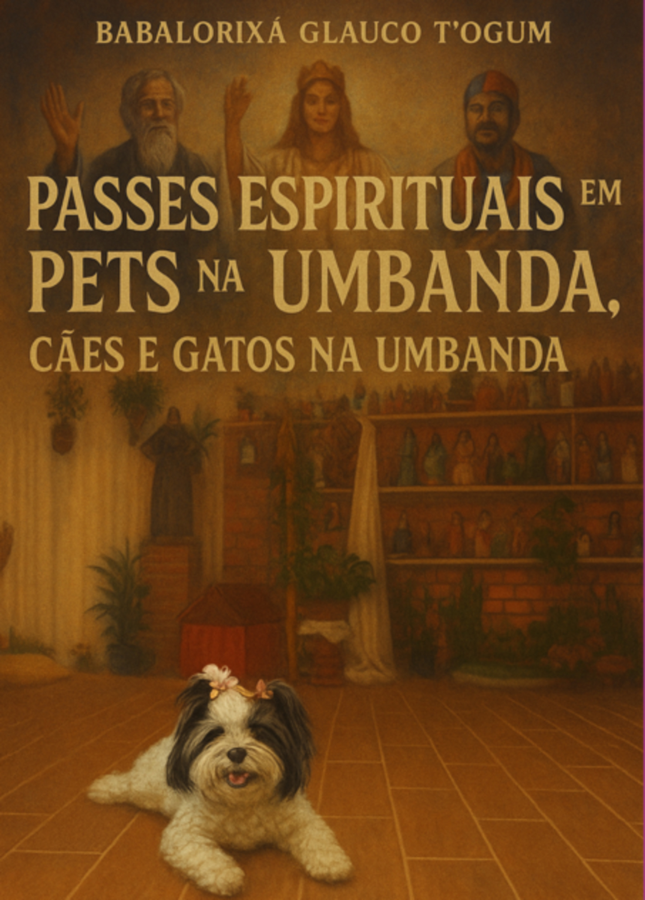 Passes Espirituais Em Pets Na Umbanda