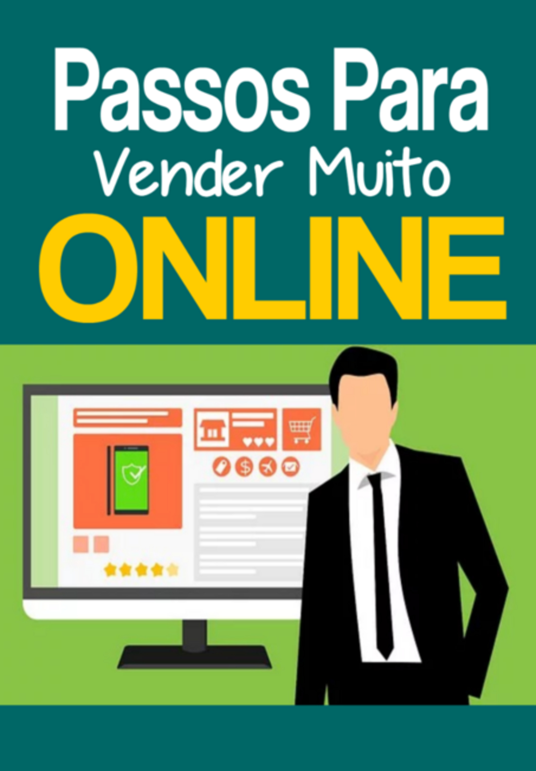 Passos Para Vender Muito Online