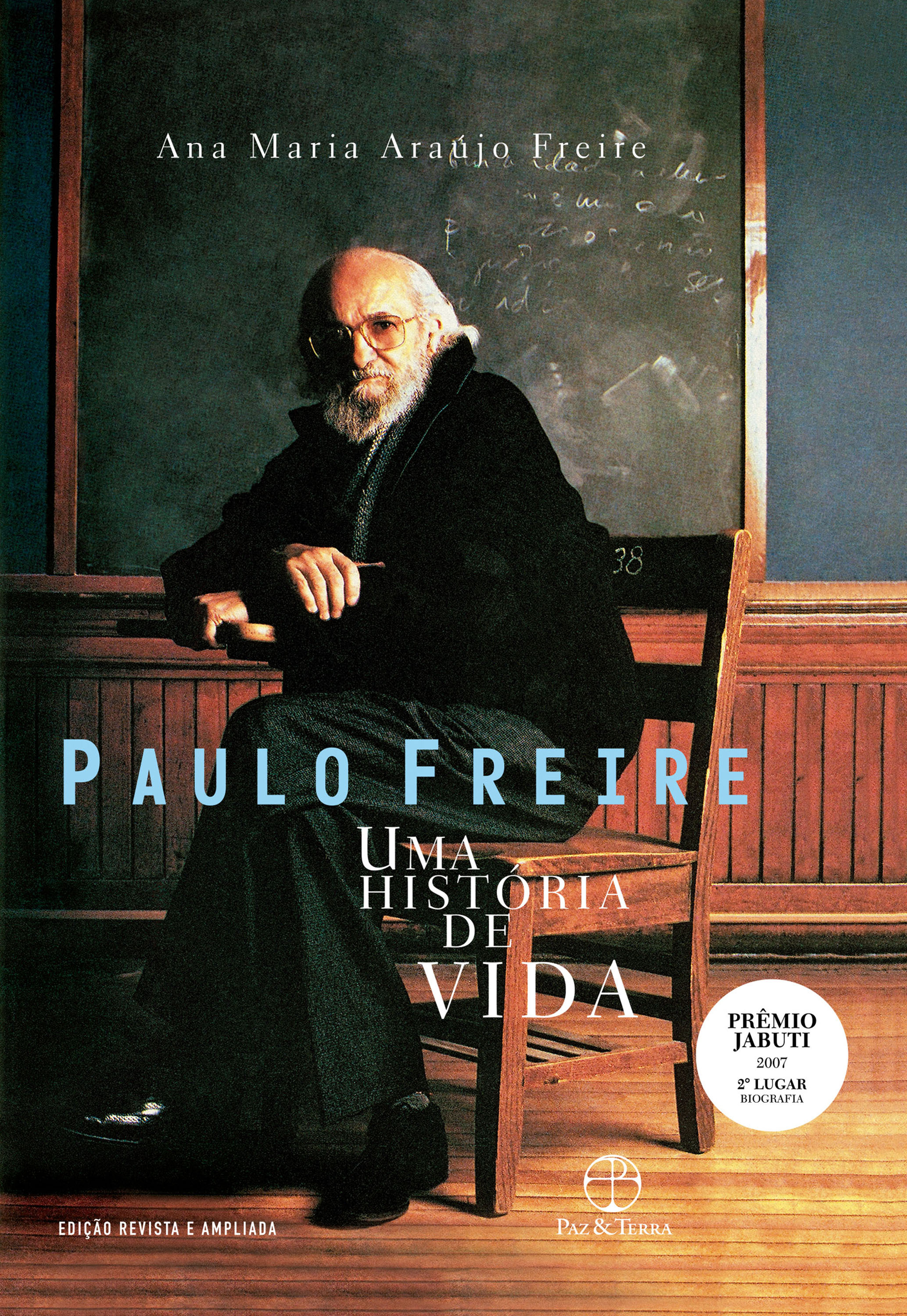 Paulo Freire: Uma história de vida