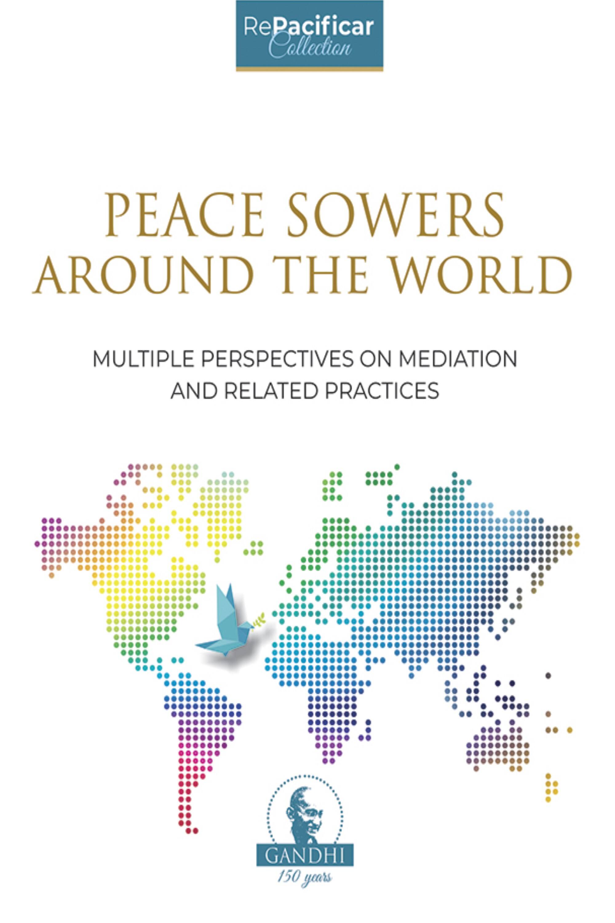 PEACE SOWERS AROUND THE WORLD