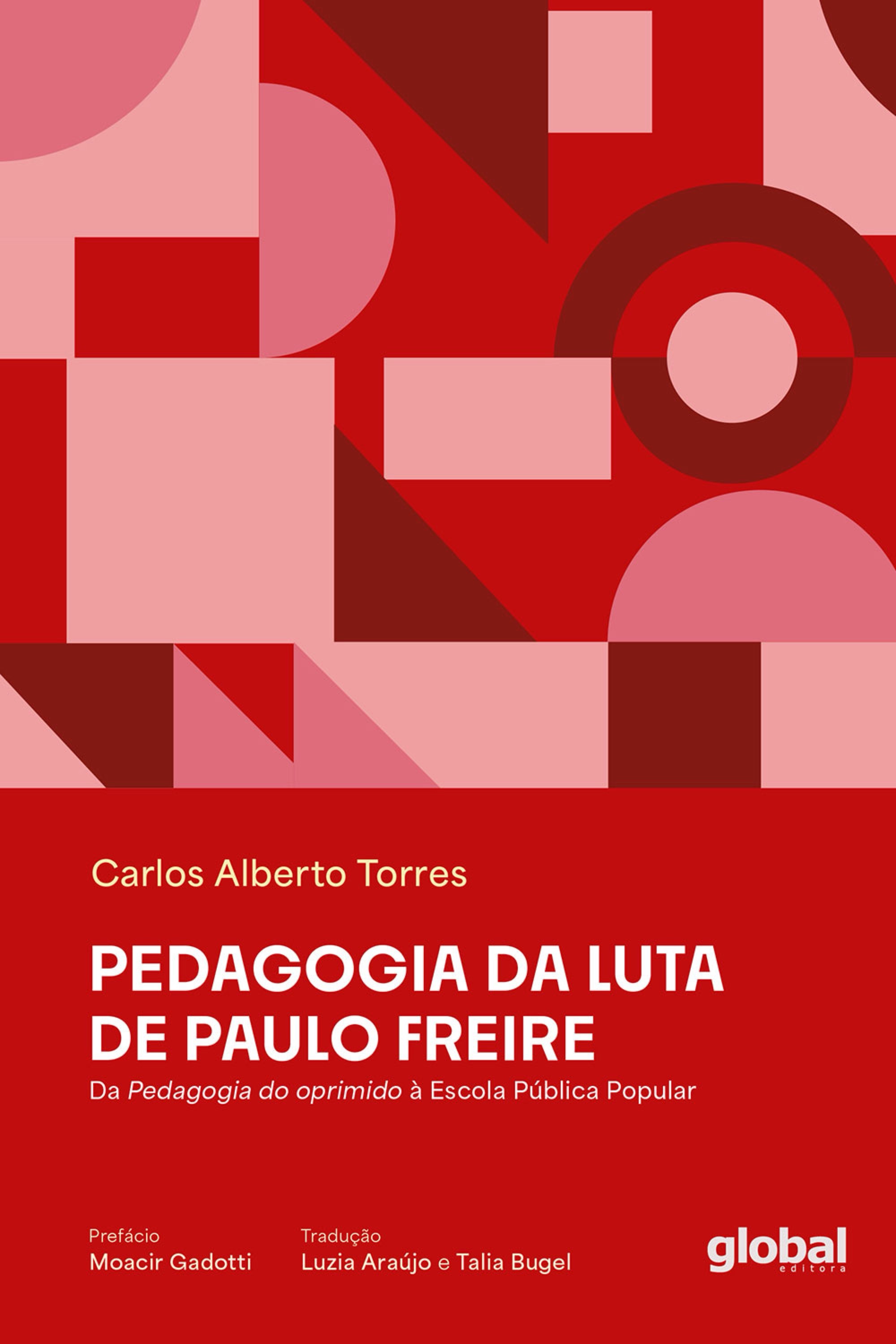 Pedagia da Luta de Paulo Freire