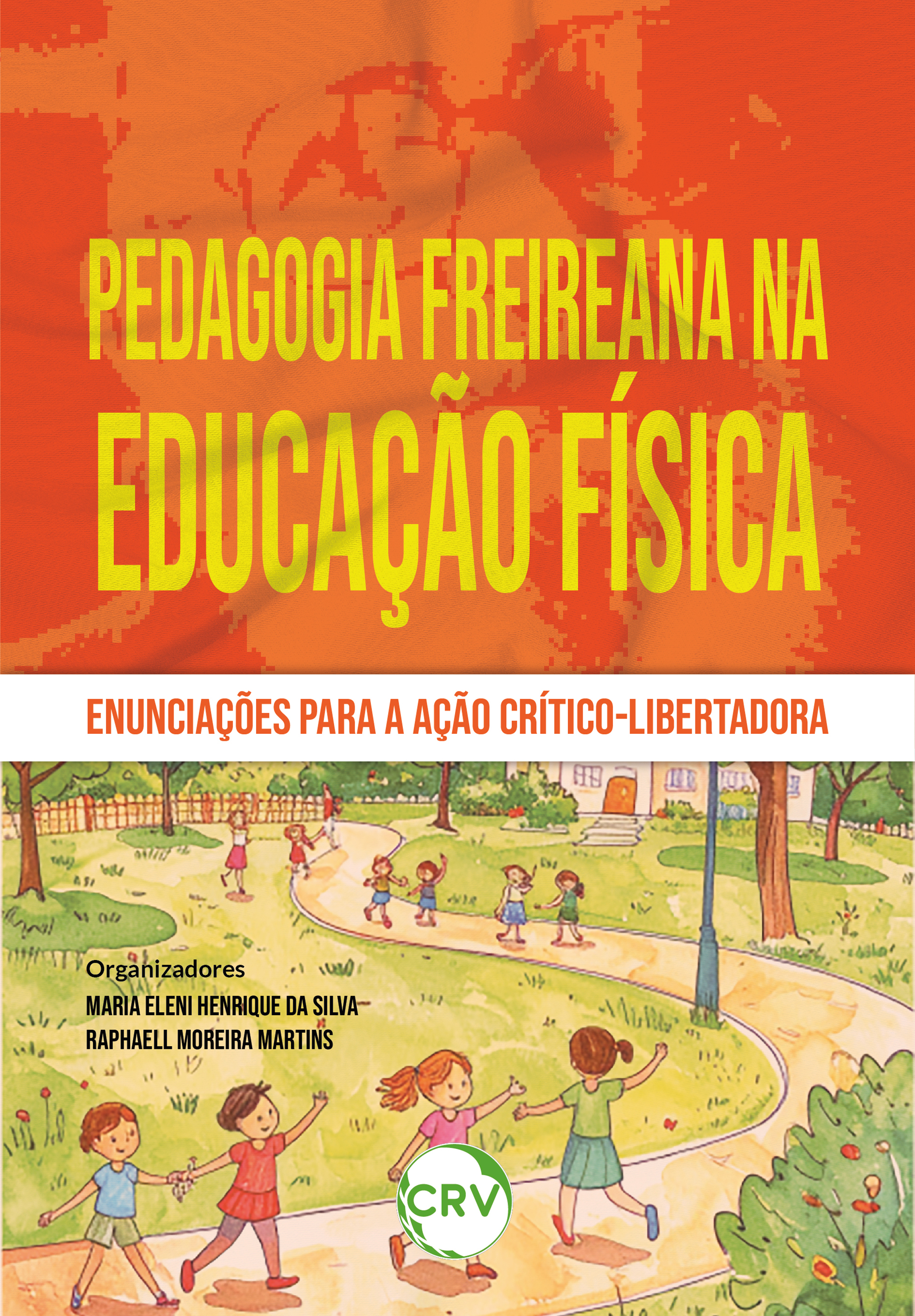 Pedagogia Freireana na educação física