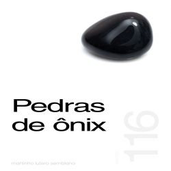Pedras de ônix - Sermão 116