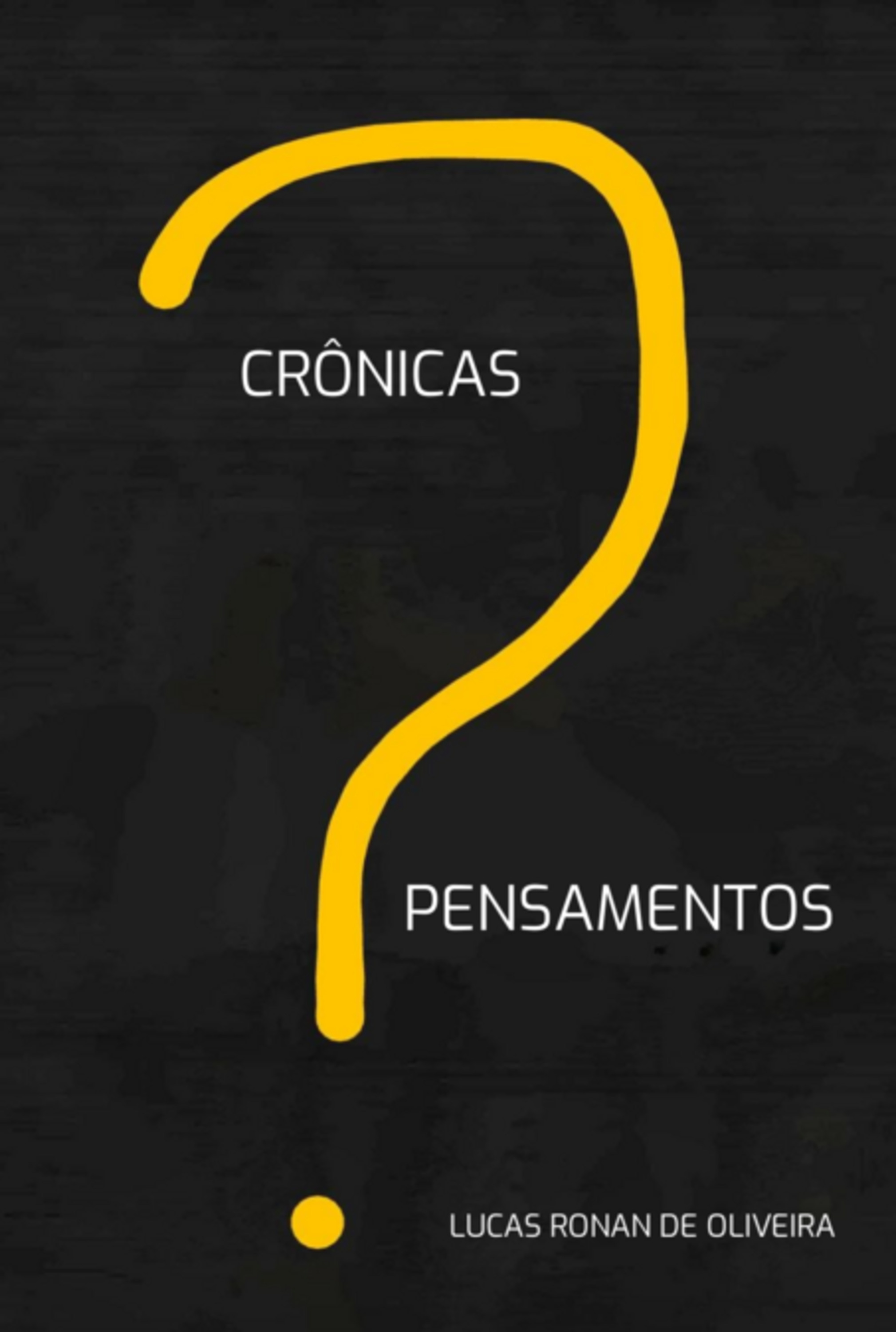 Pensamentos E Crônicas