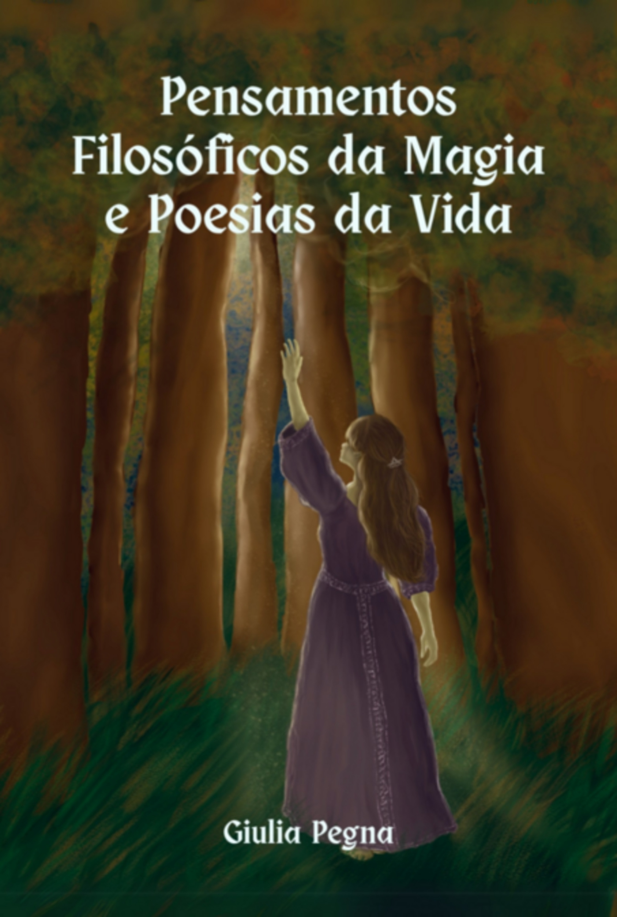 Pensamentos Filosóficos Da Magia E Poesias Da Vida