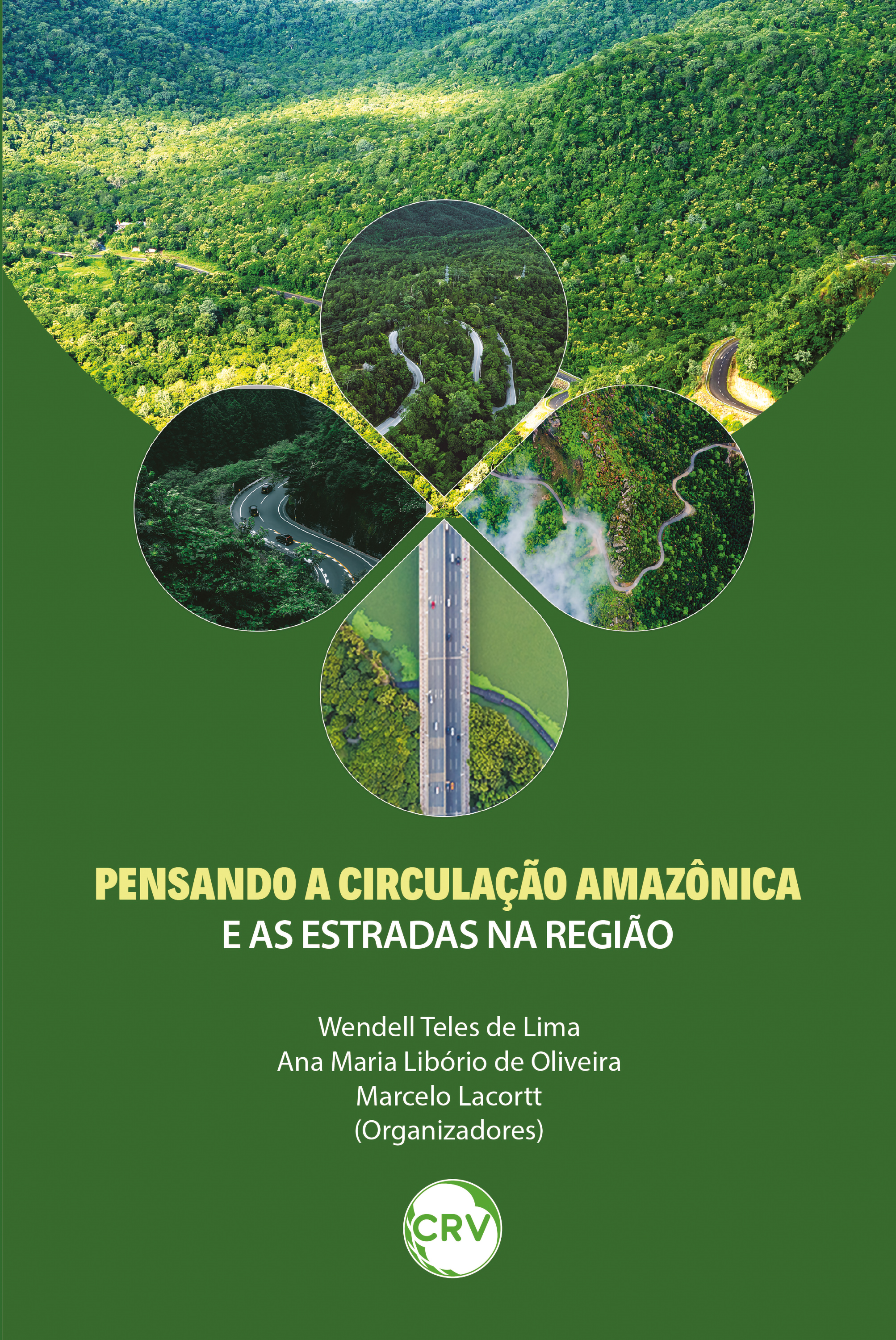 Pensando a circulação amazônica e as estradas na região