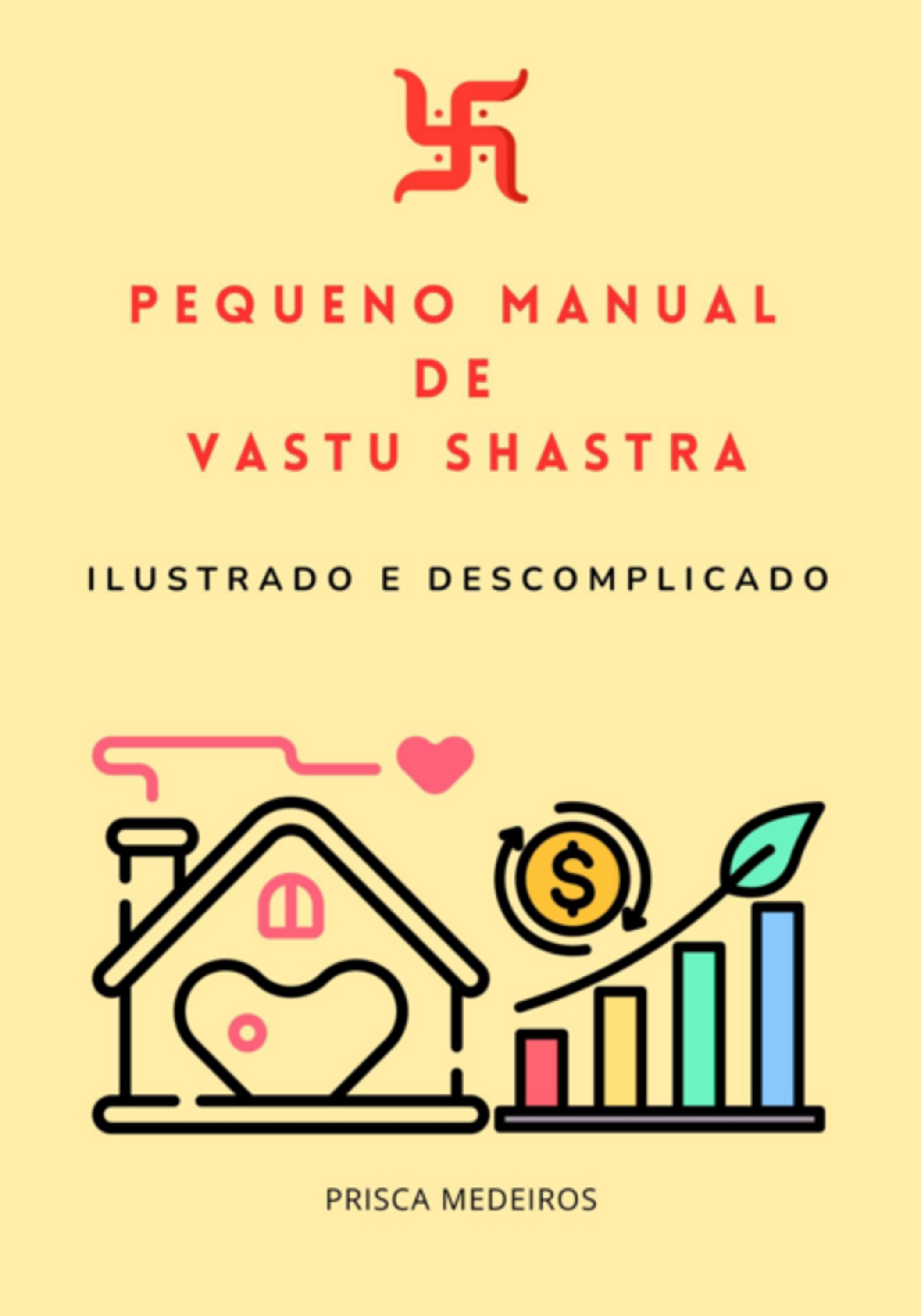 Pequeno Manual De Vastu Shastra