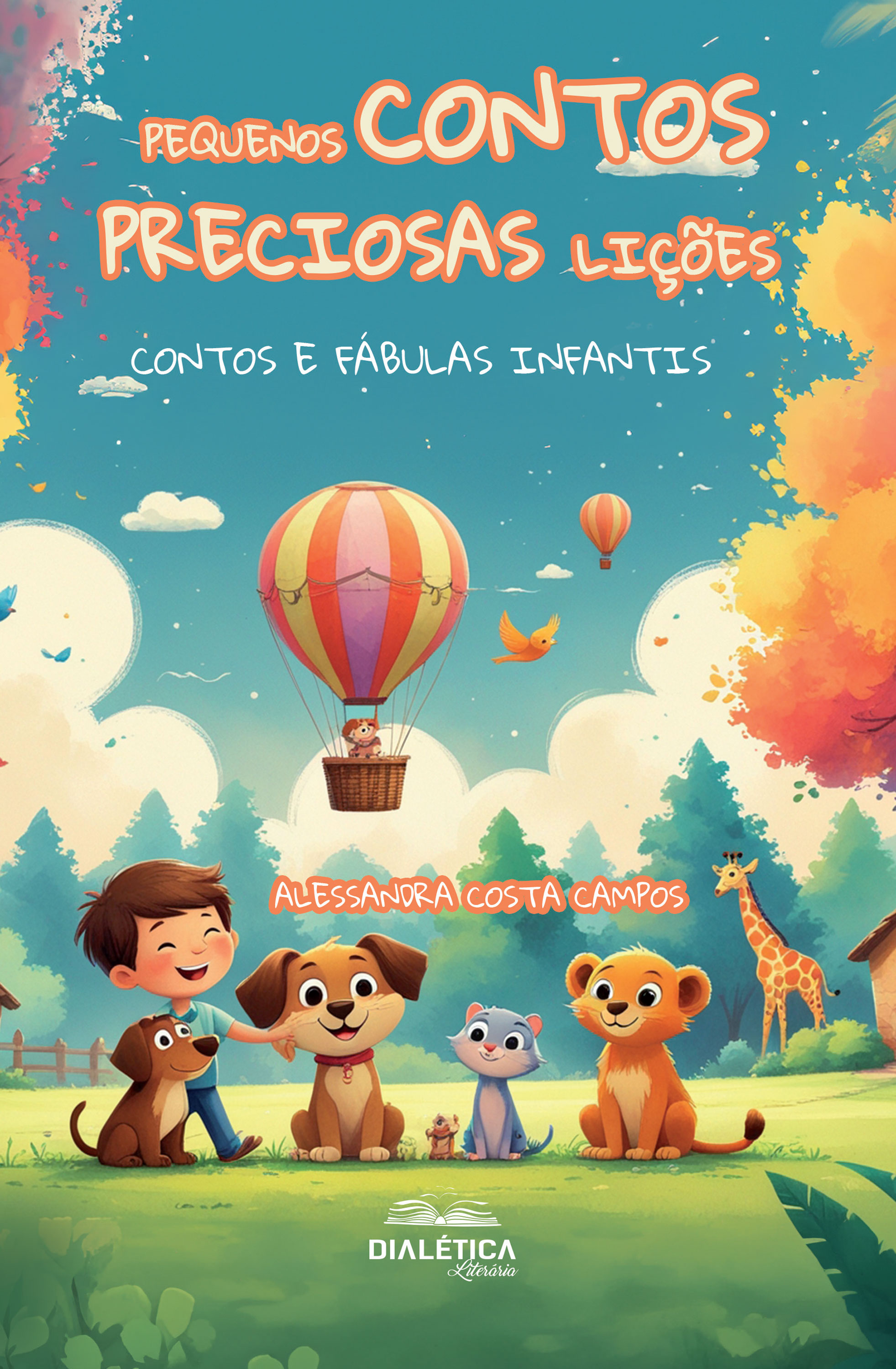Pequenos Contos, Preciosas Lições