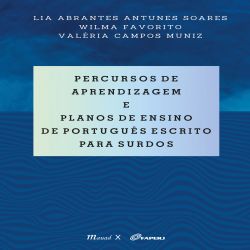 Percursos de aprendizagem e planos de ensino de português escrito para surdos