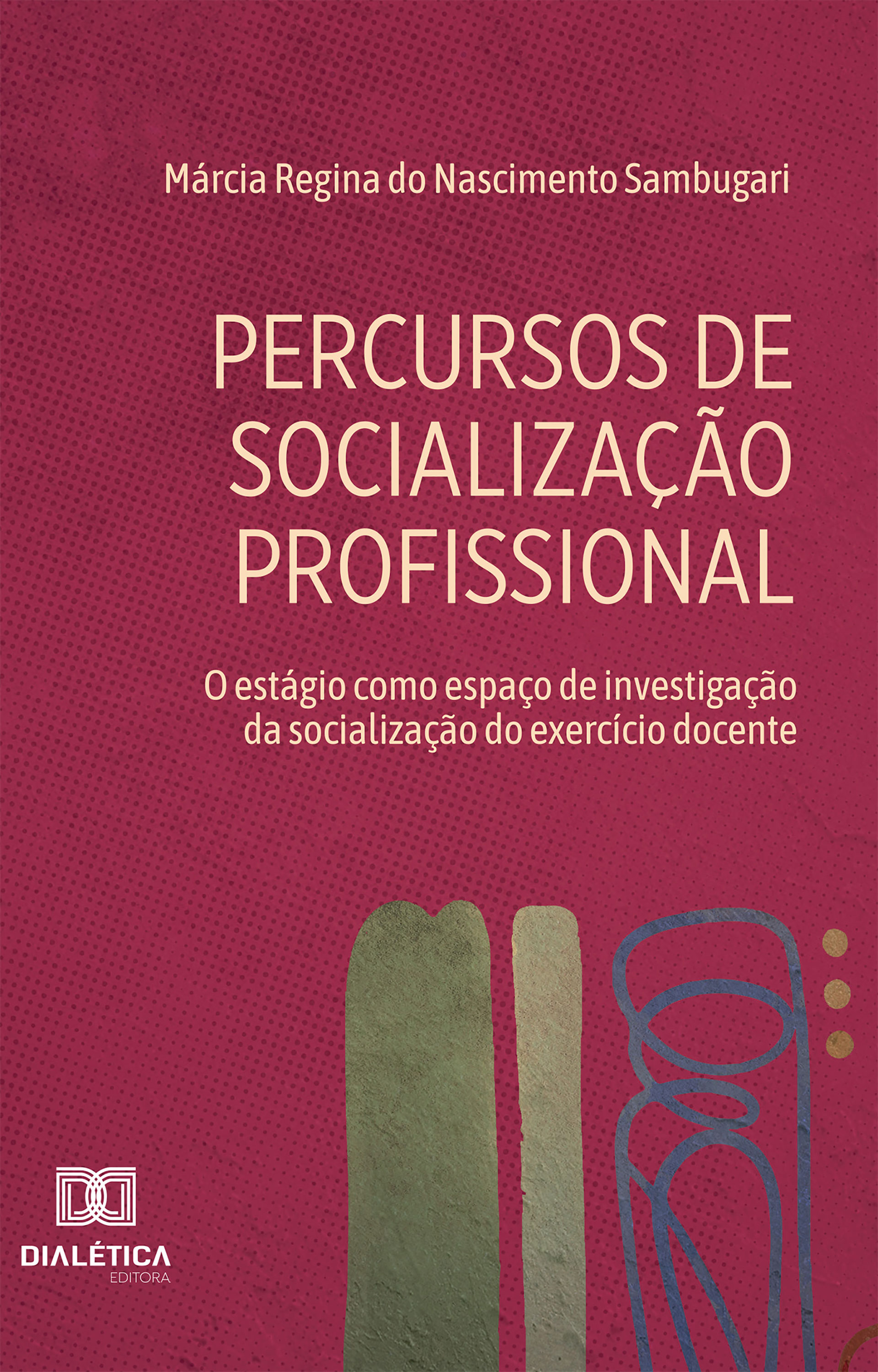 Percursos de Socialização Profissional