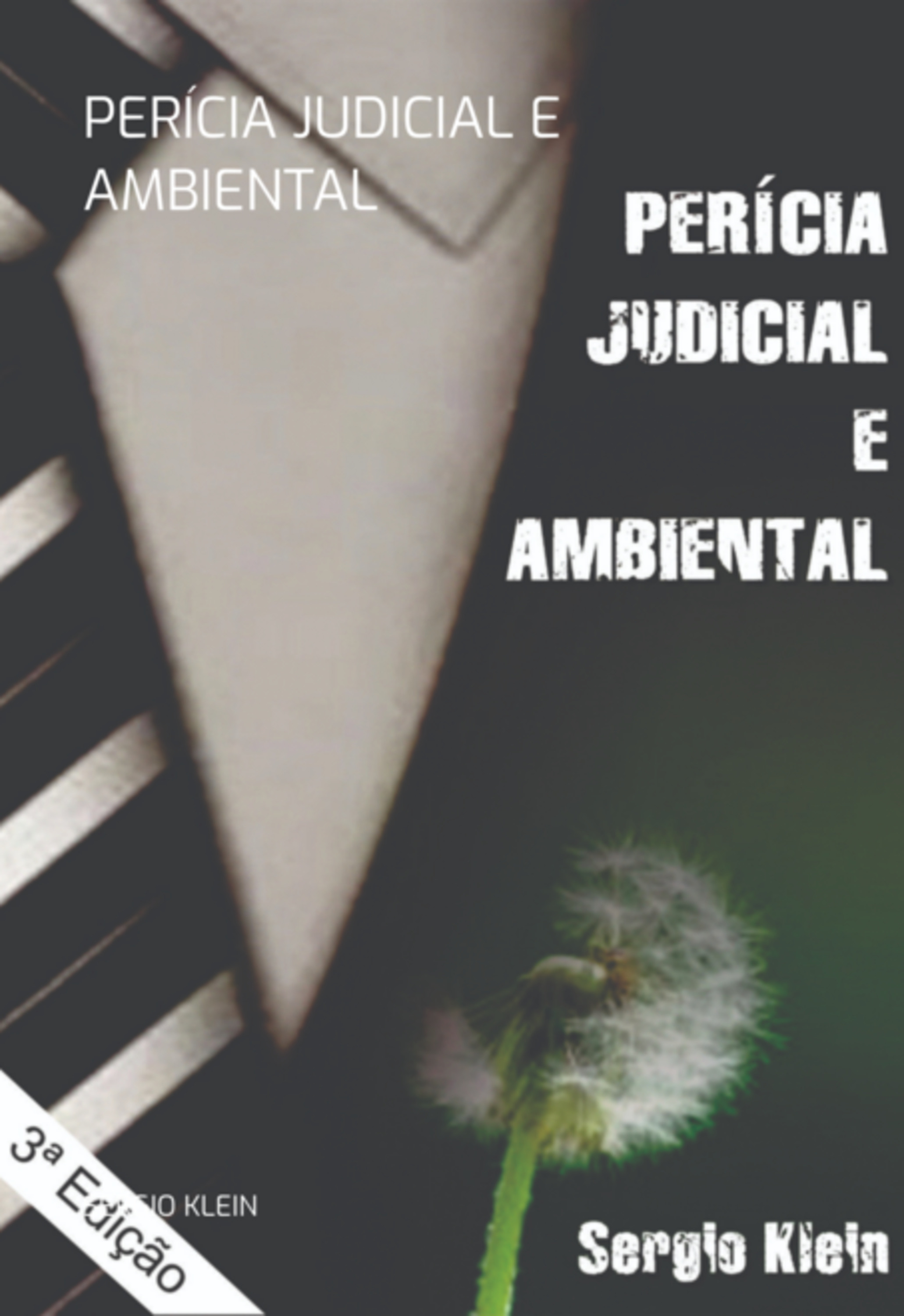 Perícia Judicial E Ambiental