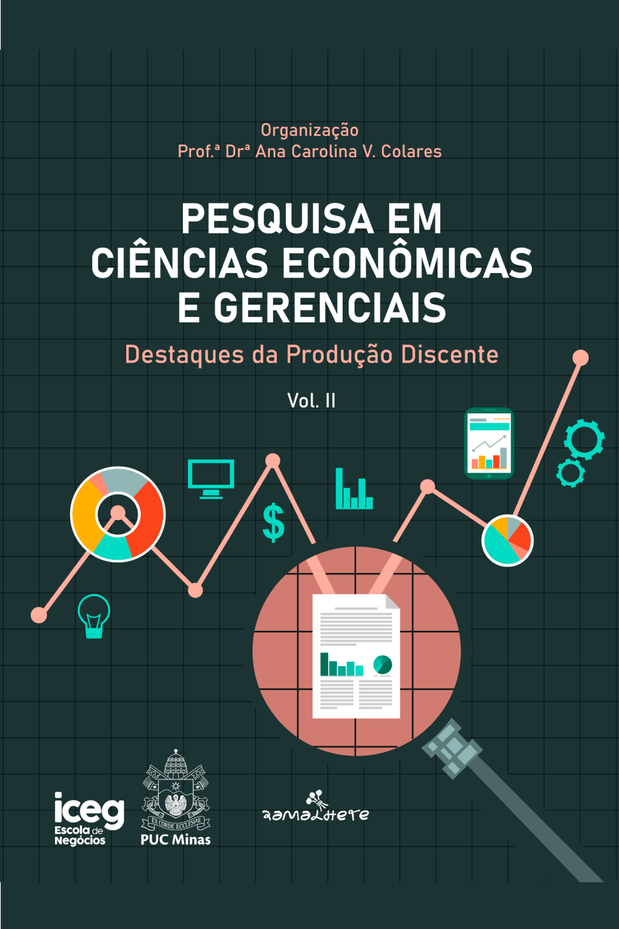 Pesquisa em Ciências Econômicas e Gerenciais vol II
