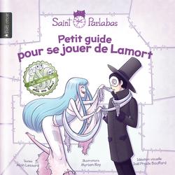 Petit guide pour se jouer de Lamort