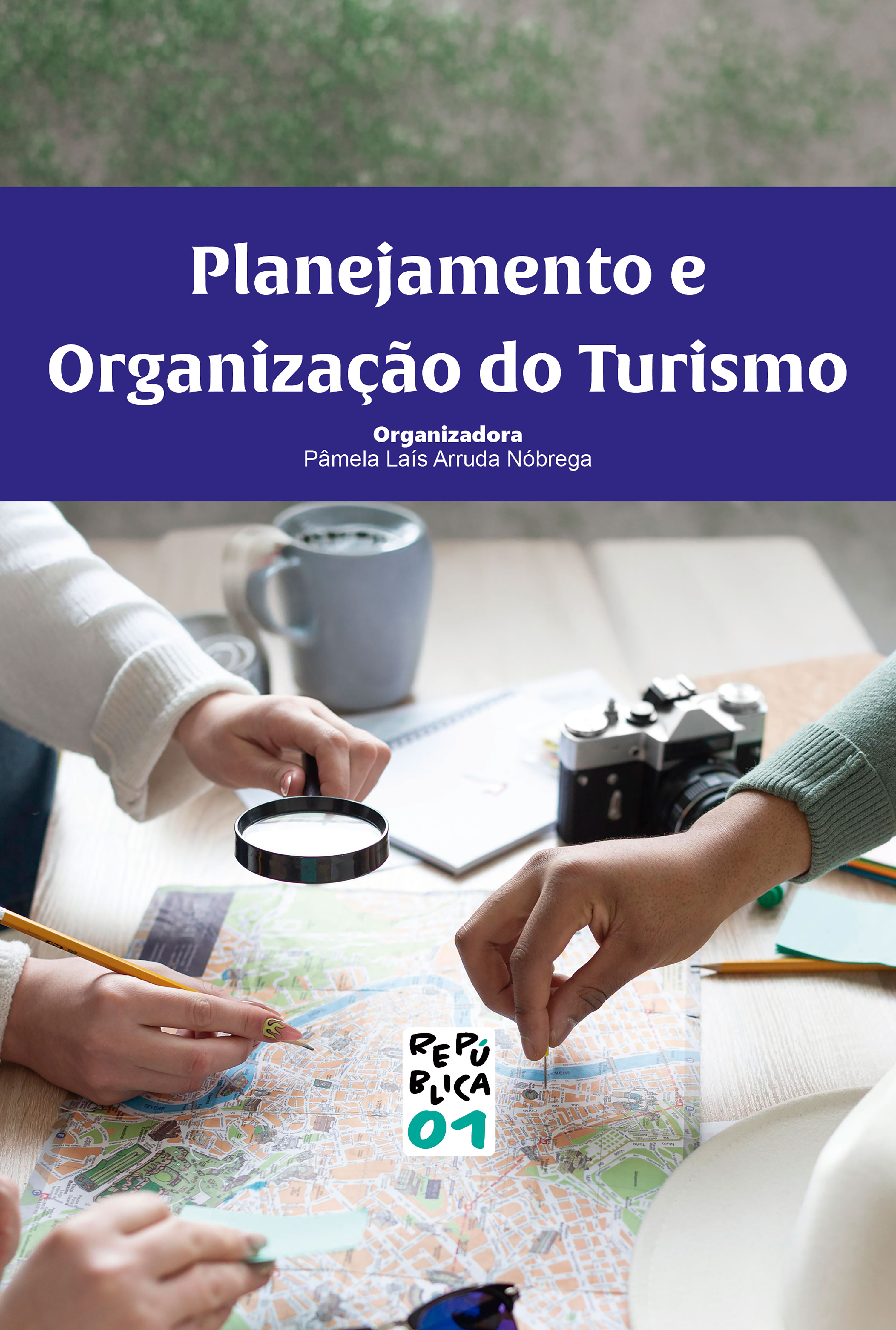 Planejamento e Organização do Turismo