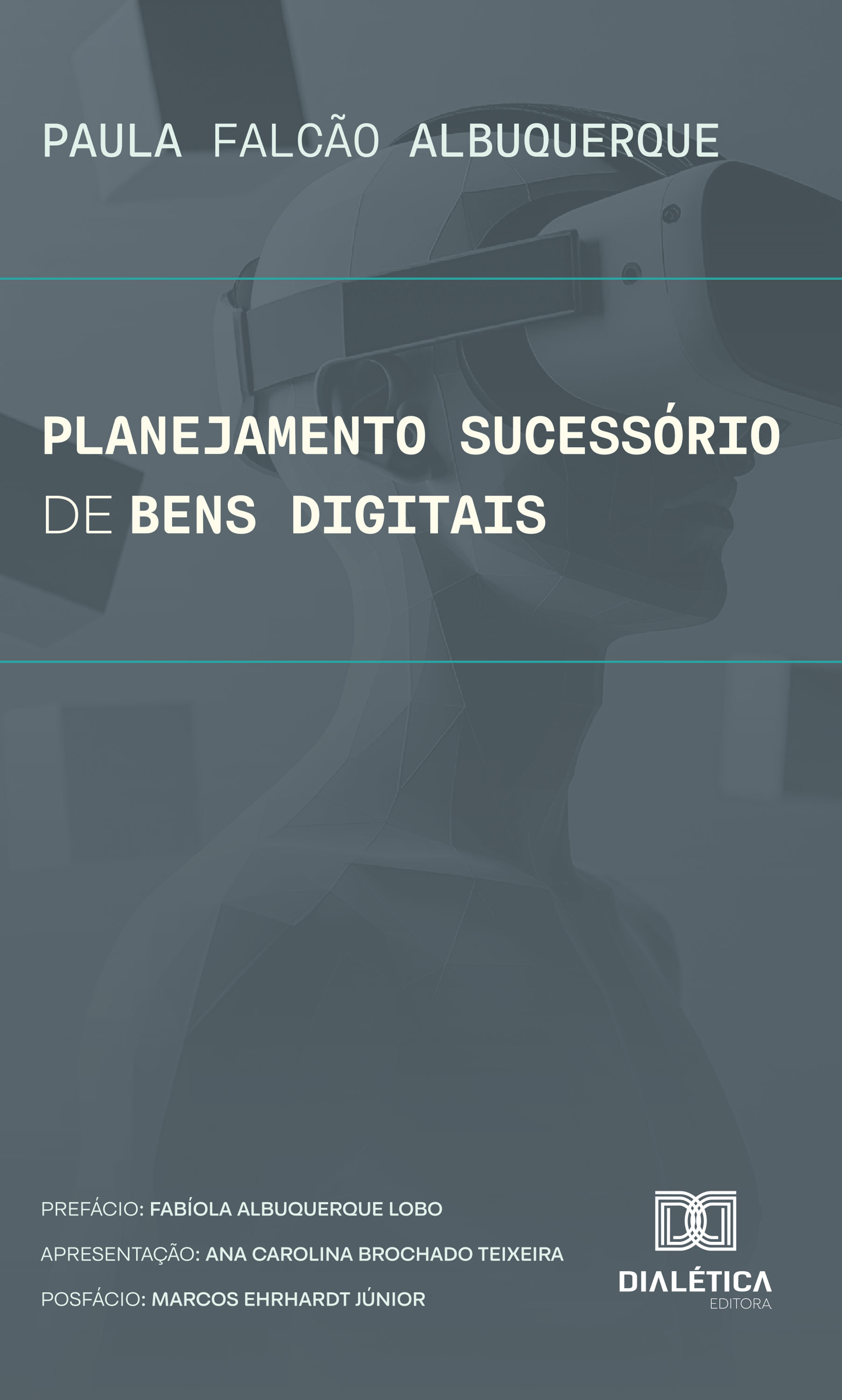 Planejamento Sucessório de Bens Digitais
