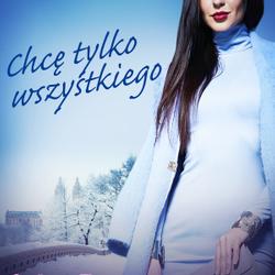 Plotkara 3: Chcę tylko wszystkiego