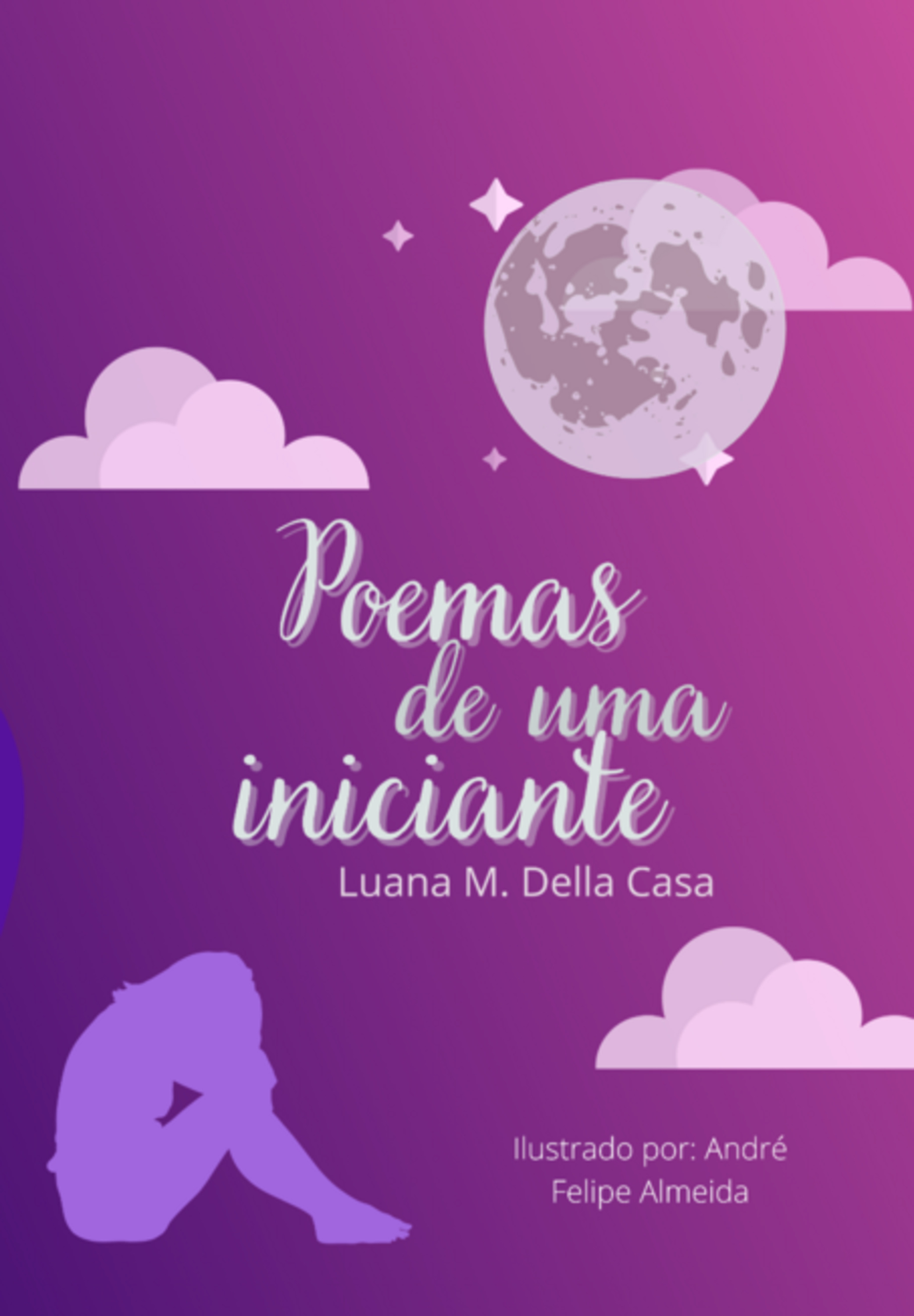 Poemas De Uma Iniciante