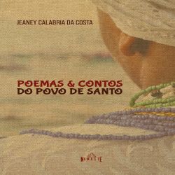 Poemas e contos do povo de santo