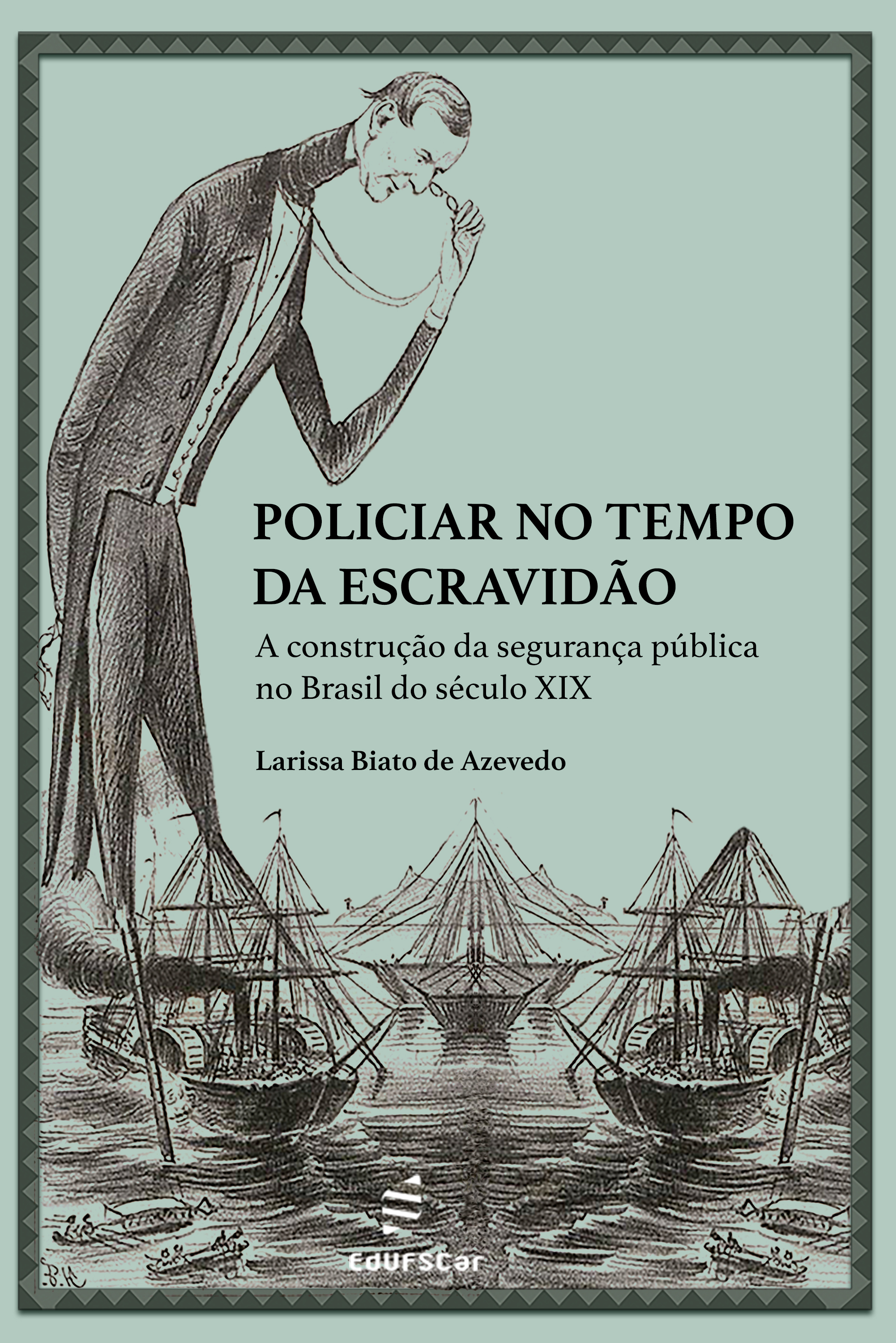 Policiar no tempo da escravidão:
