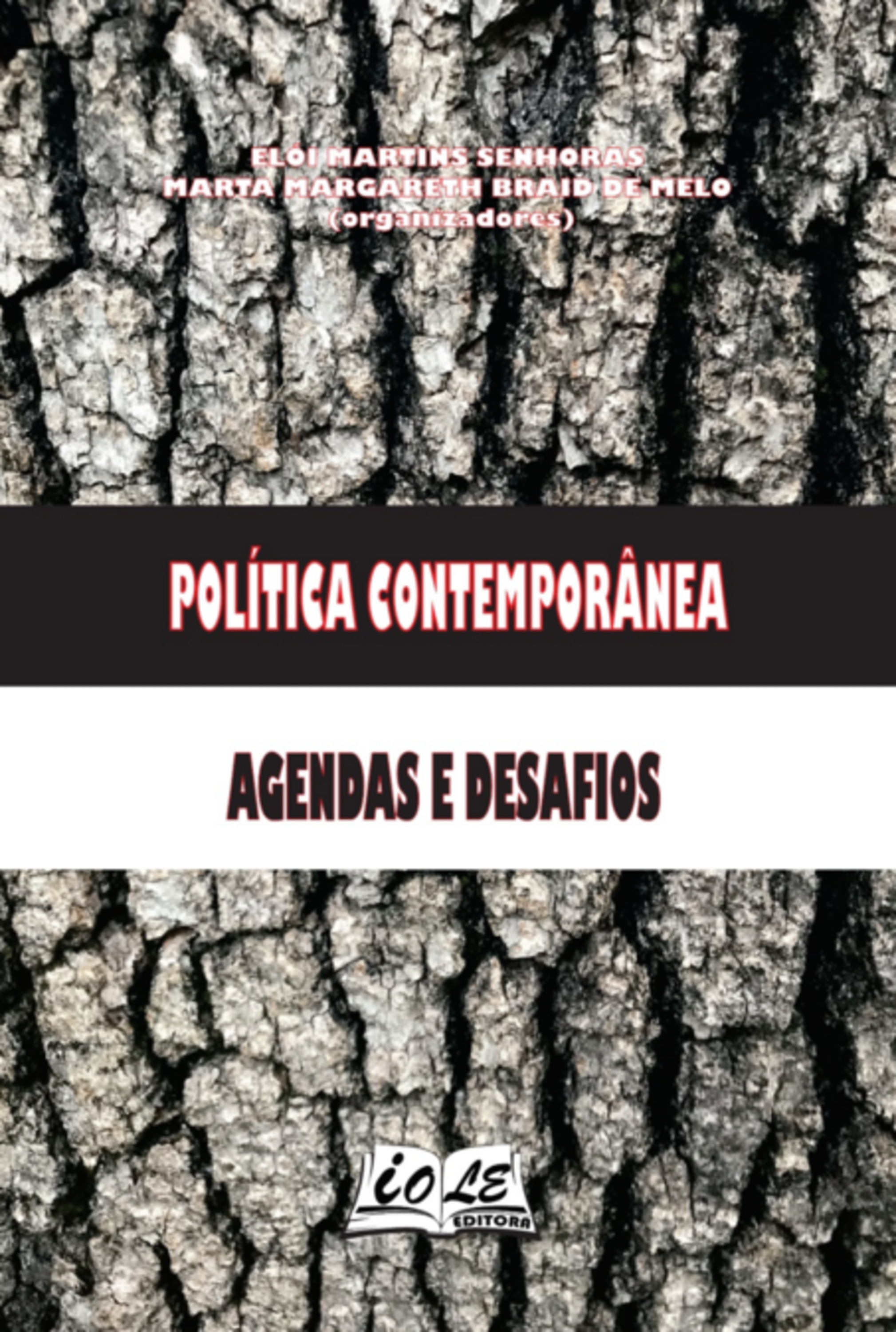 Política Contemporânea: Agendas E Desafios