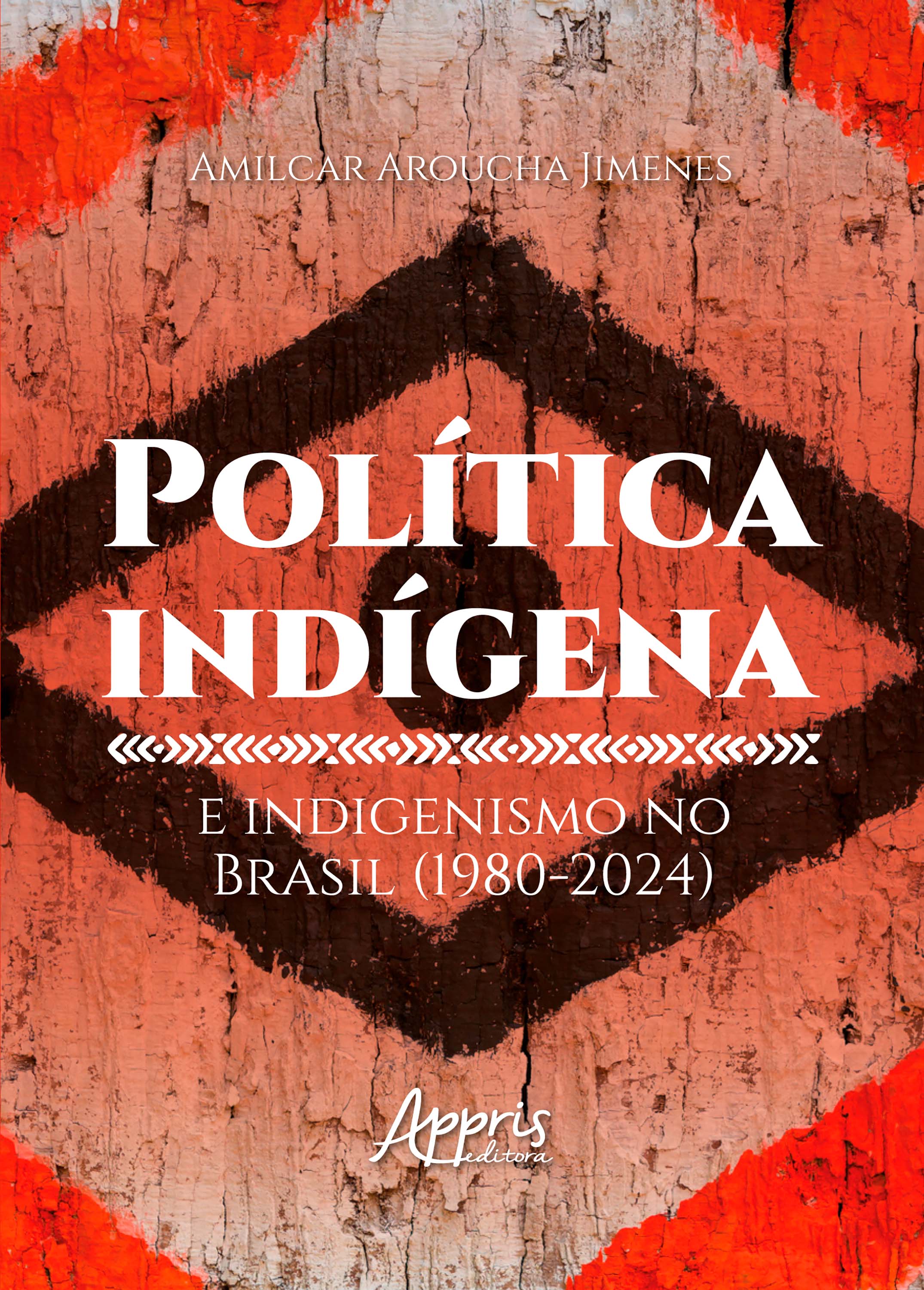 Política Indígena e Indigenismo no Brasil (1980-2024)