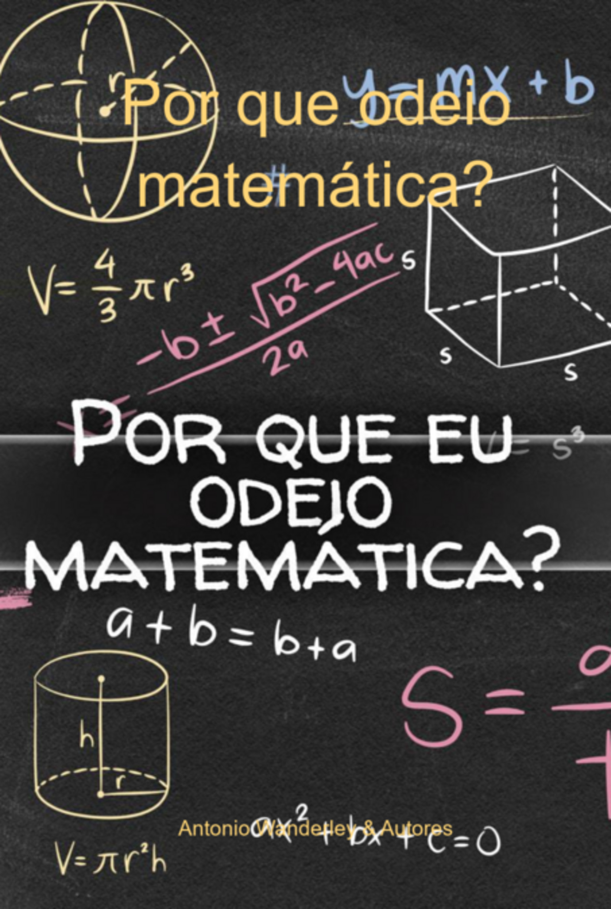 Por Que Odeio Matemática?