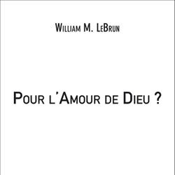 Pour l'Amour de Dieu ?