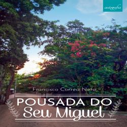 Pousada do Seu Miguel