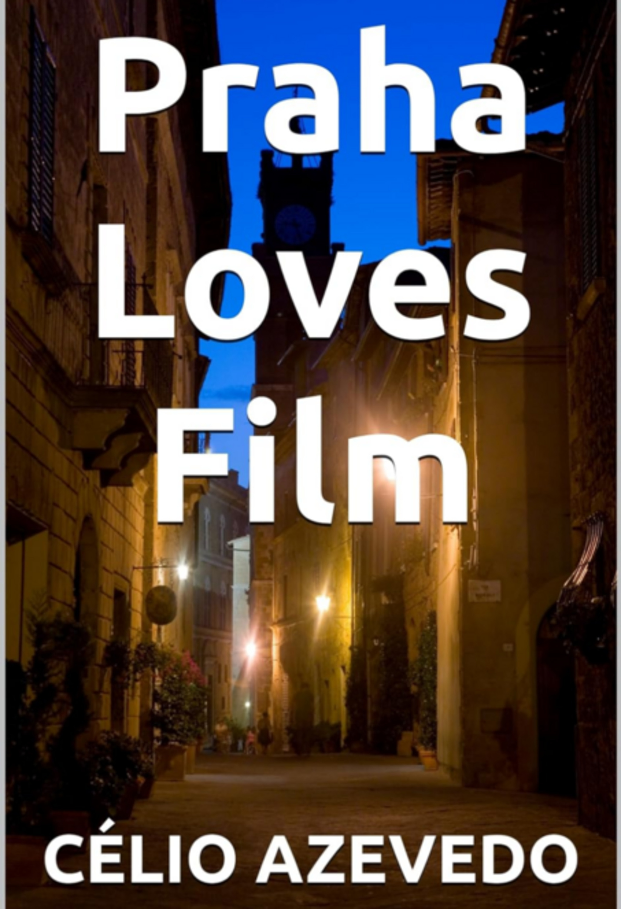 Praha Loves Film