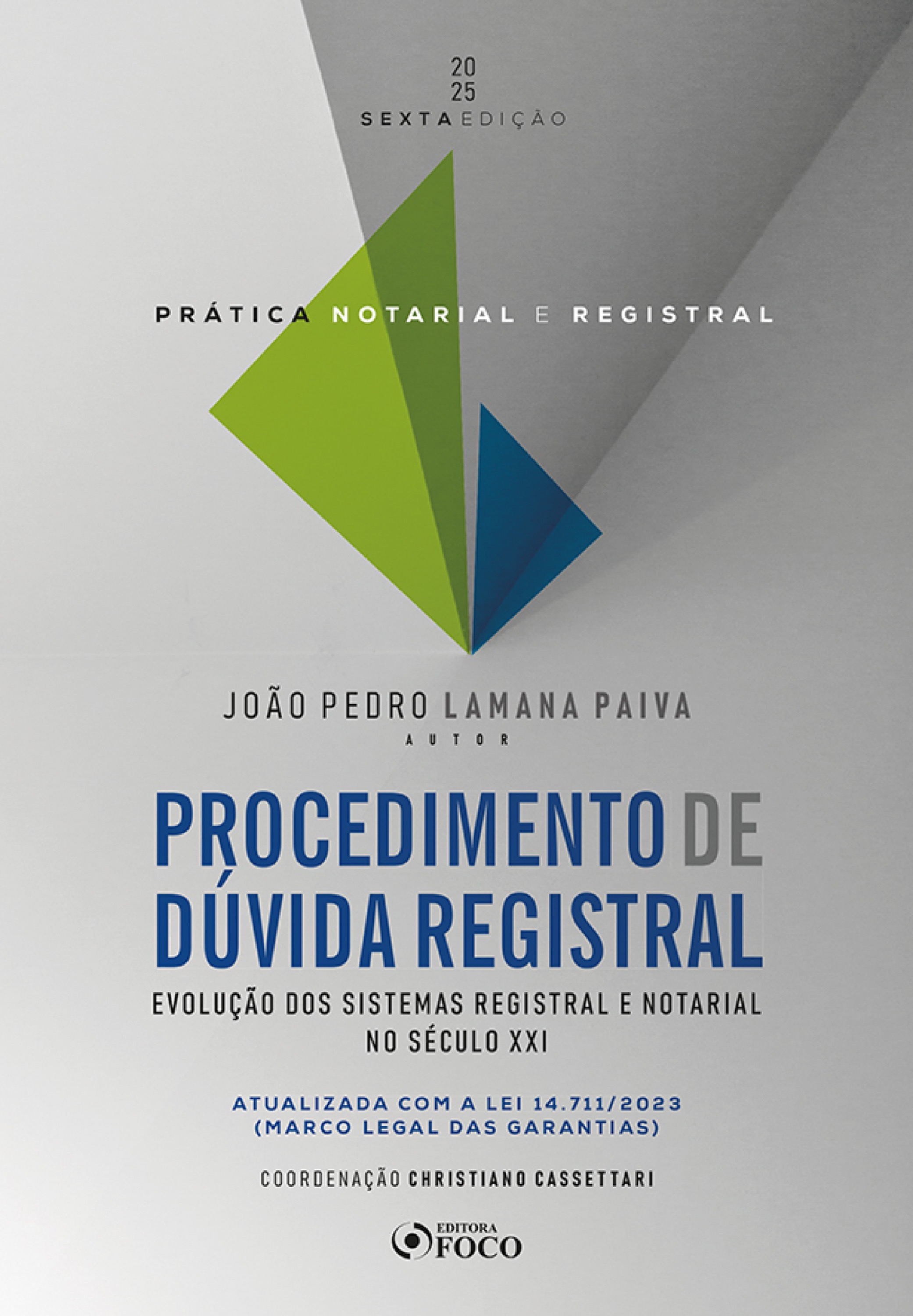 Prática Notarial e Registral - Procedimento de Dúvida Registral - 6ª Ed - 2025