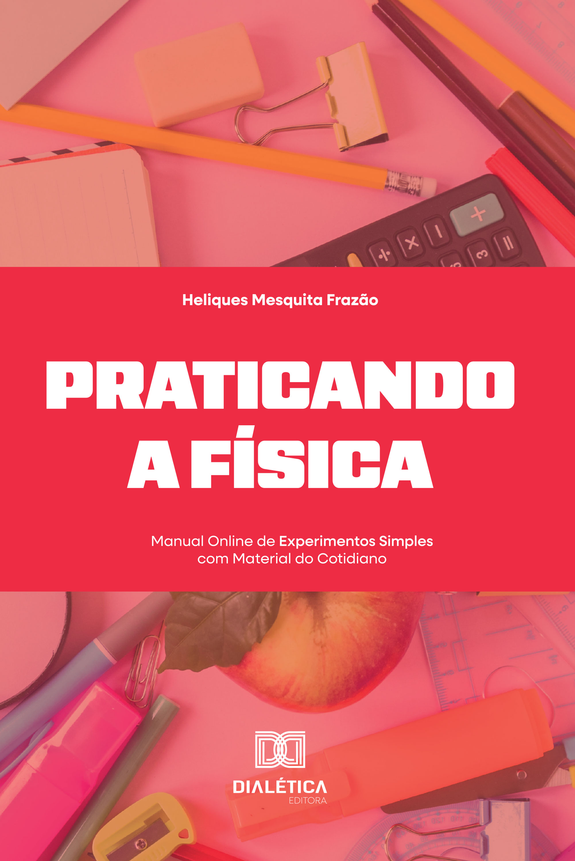Praticando a Física