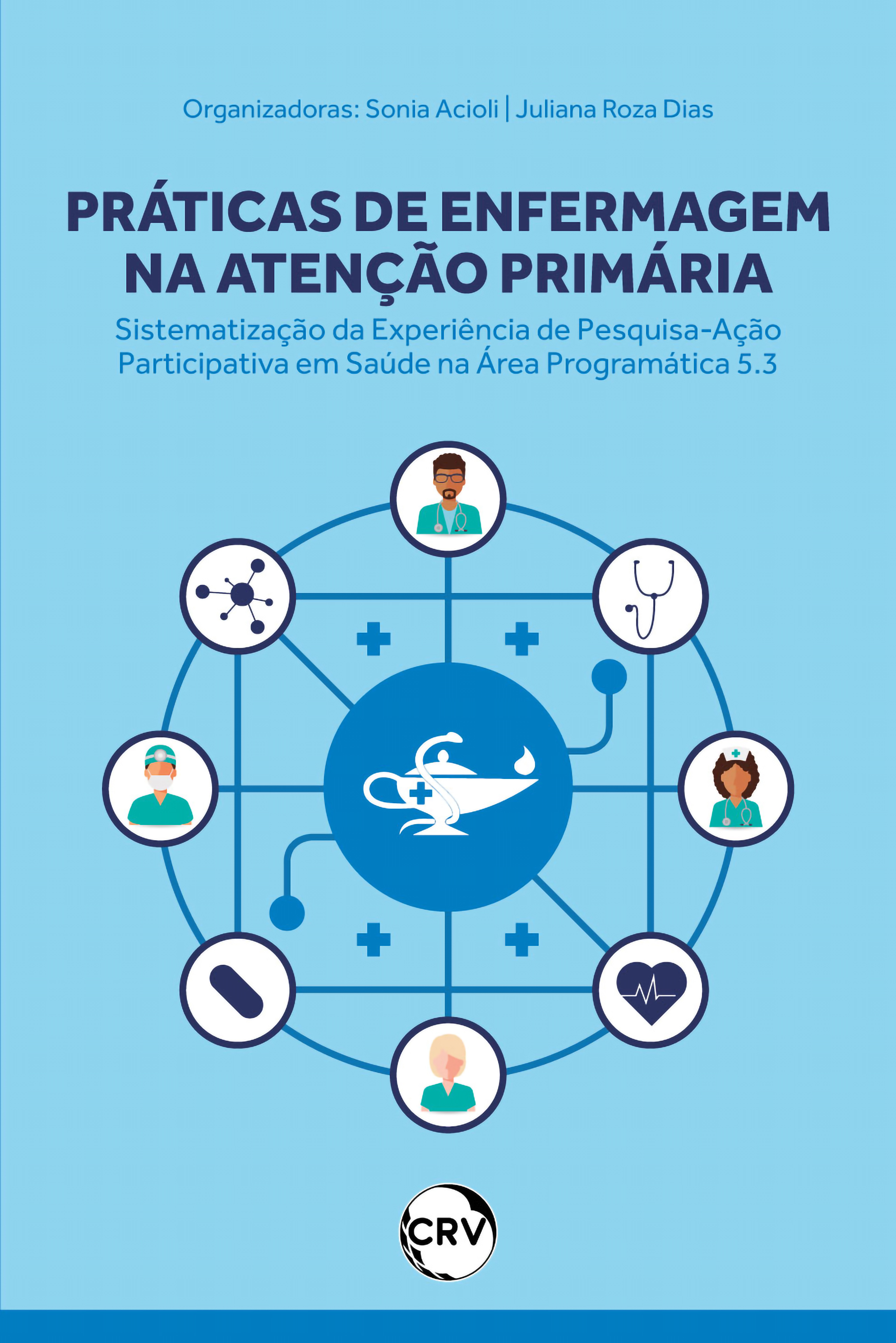 Práticas de enfermagem na atenção primária