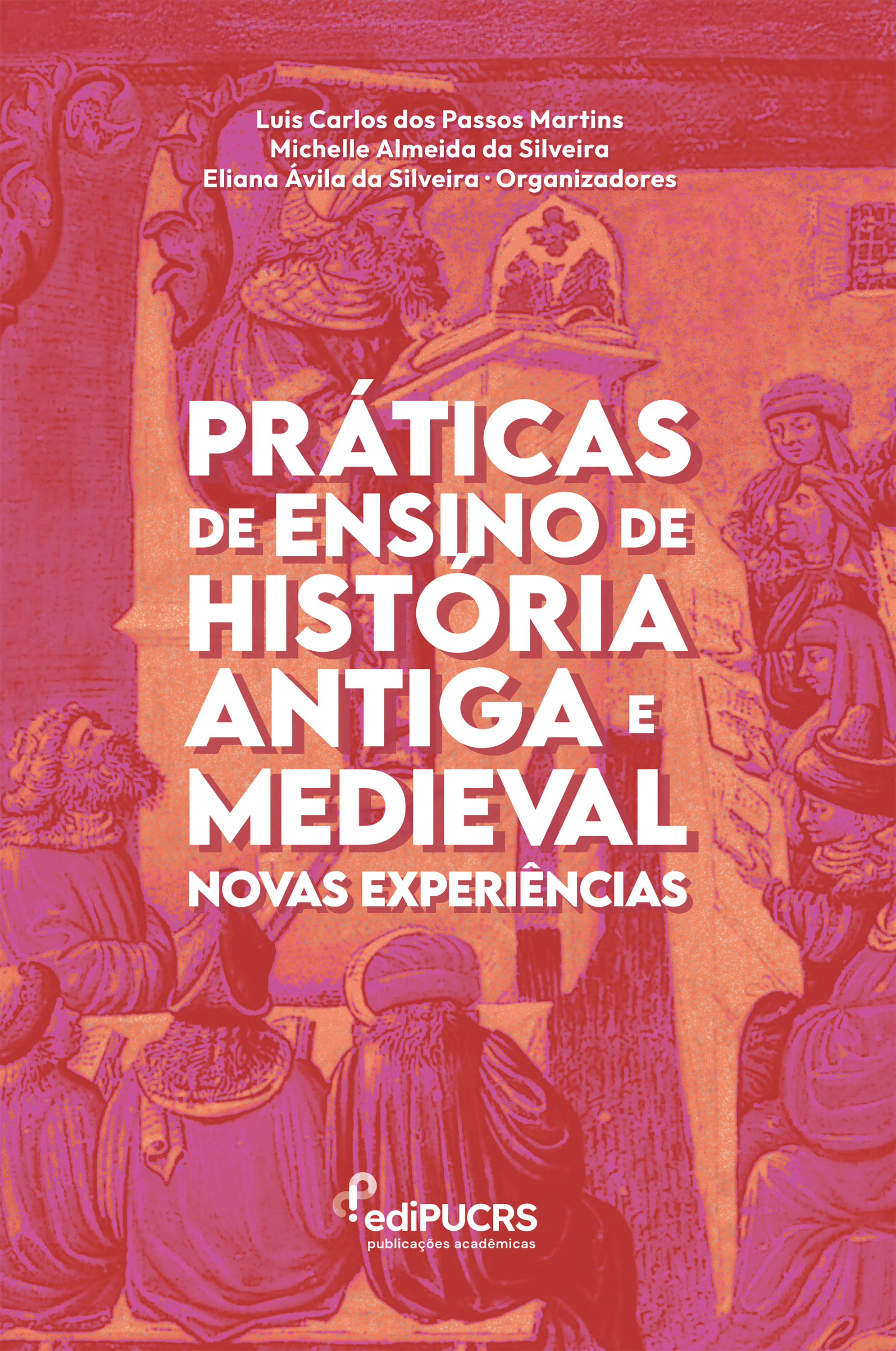 Práticas de Ensino de História Antiga e Medieval: