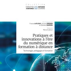 Pratiques et innovations à l'ère du numérique en formation à distance