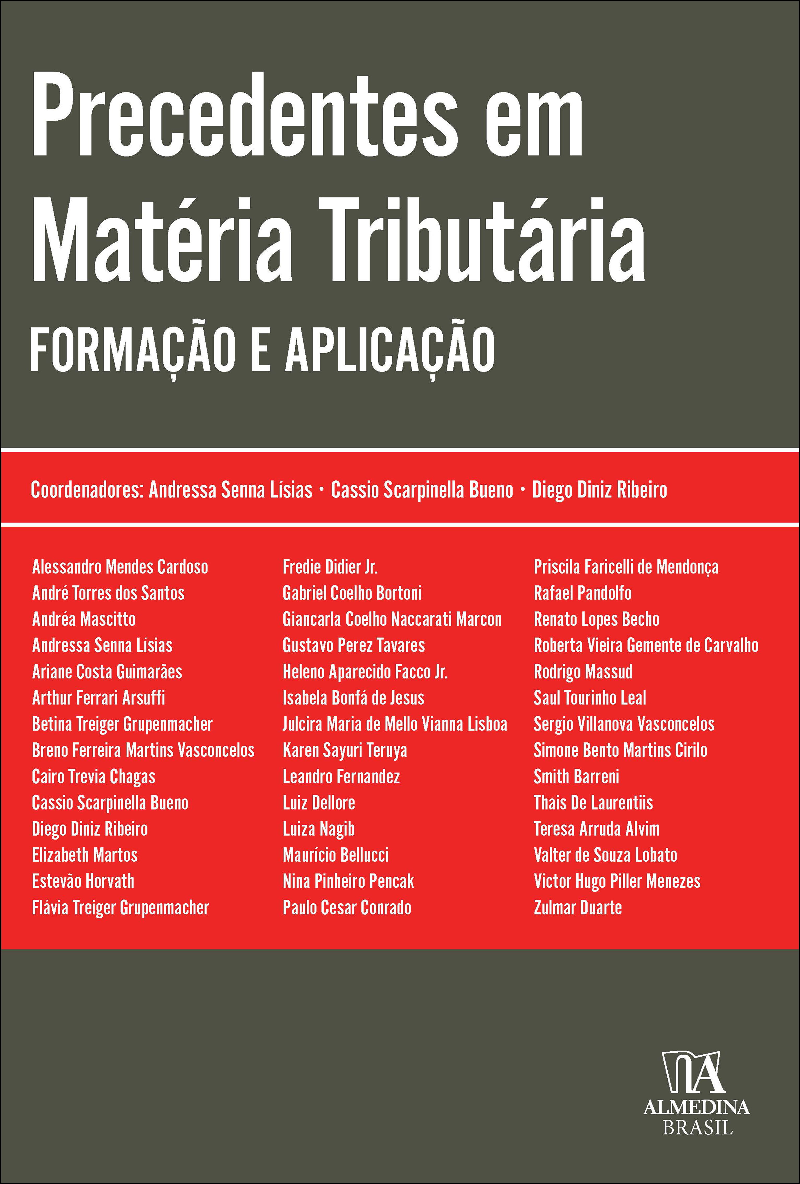 Precedentes em matéria tributária
