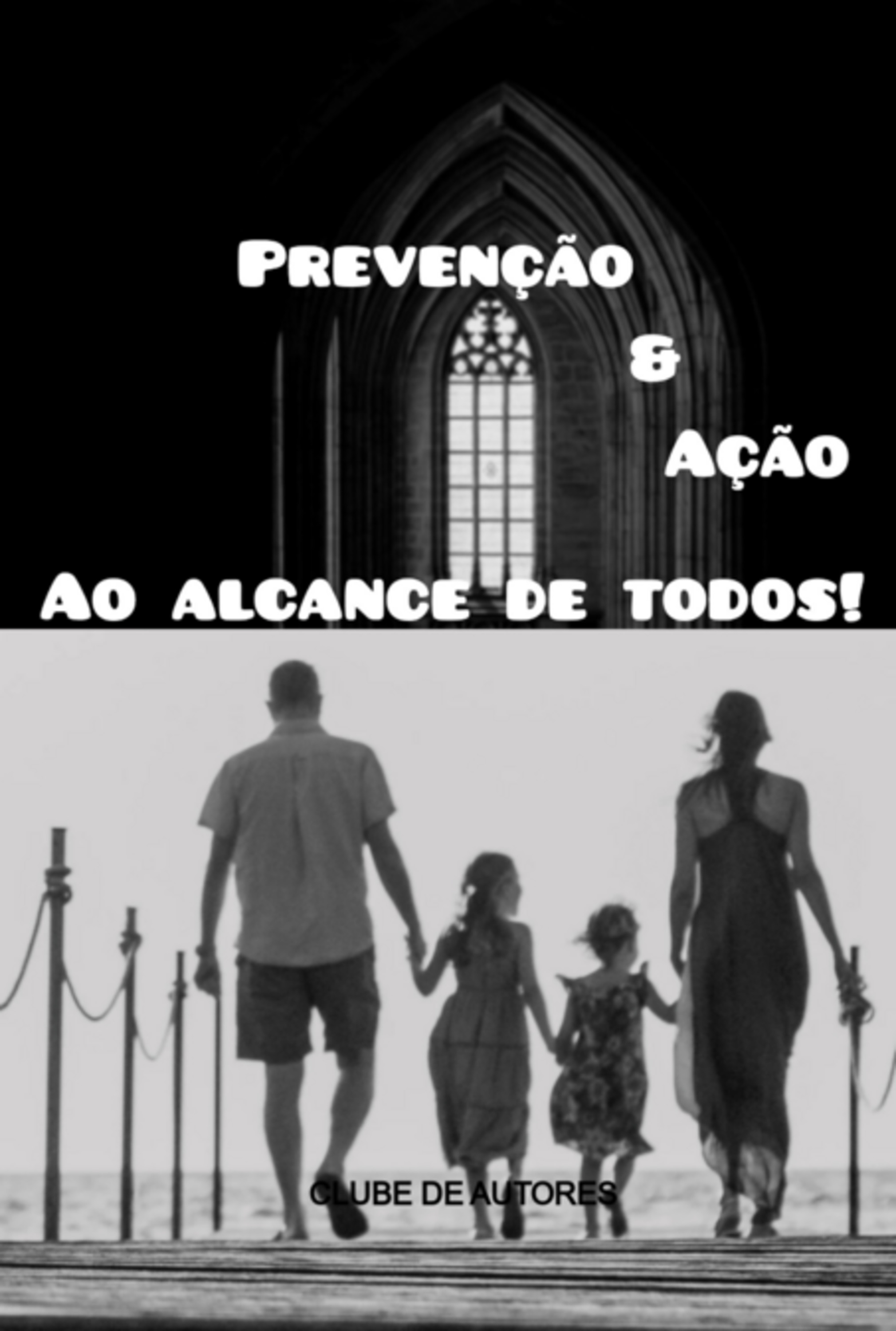 Prevenção & Ação