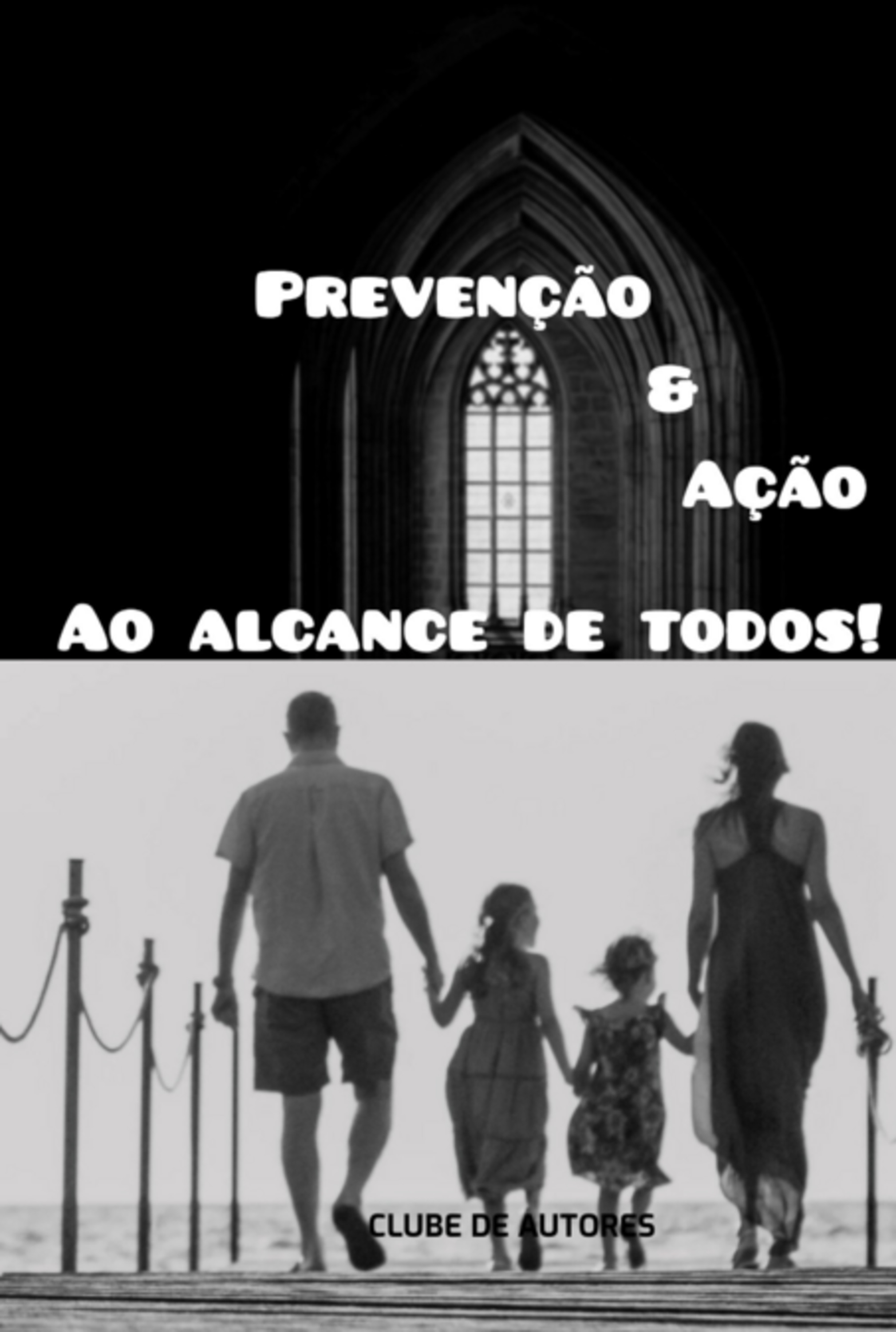 Prevenção & Ação