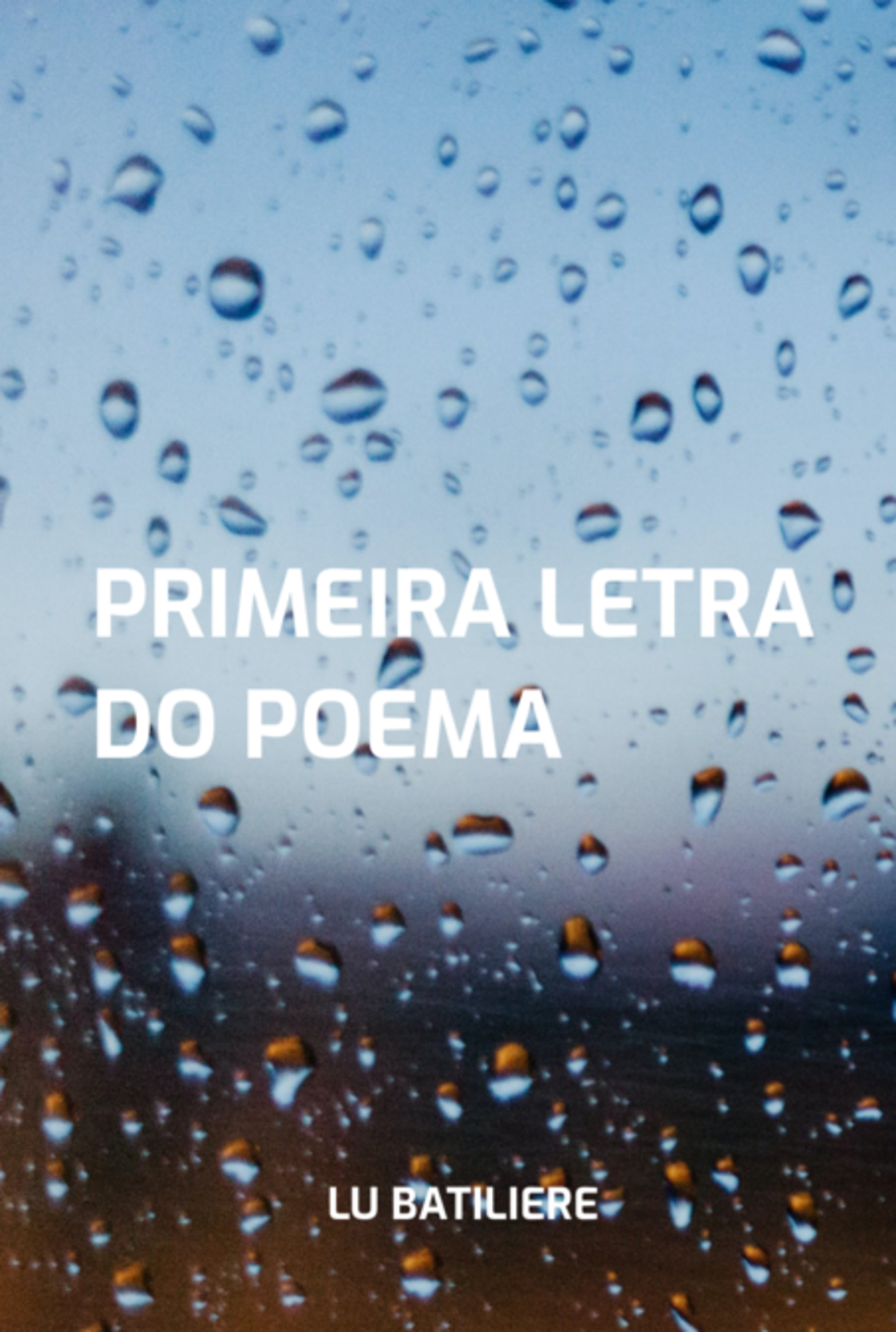 Primeira Letra Do Poema