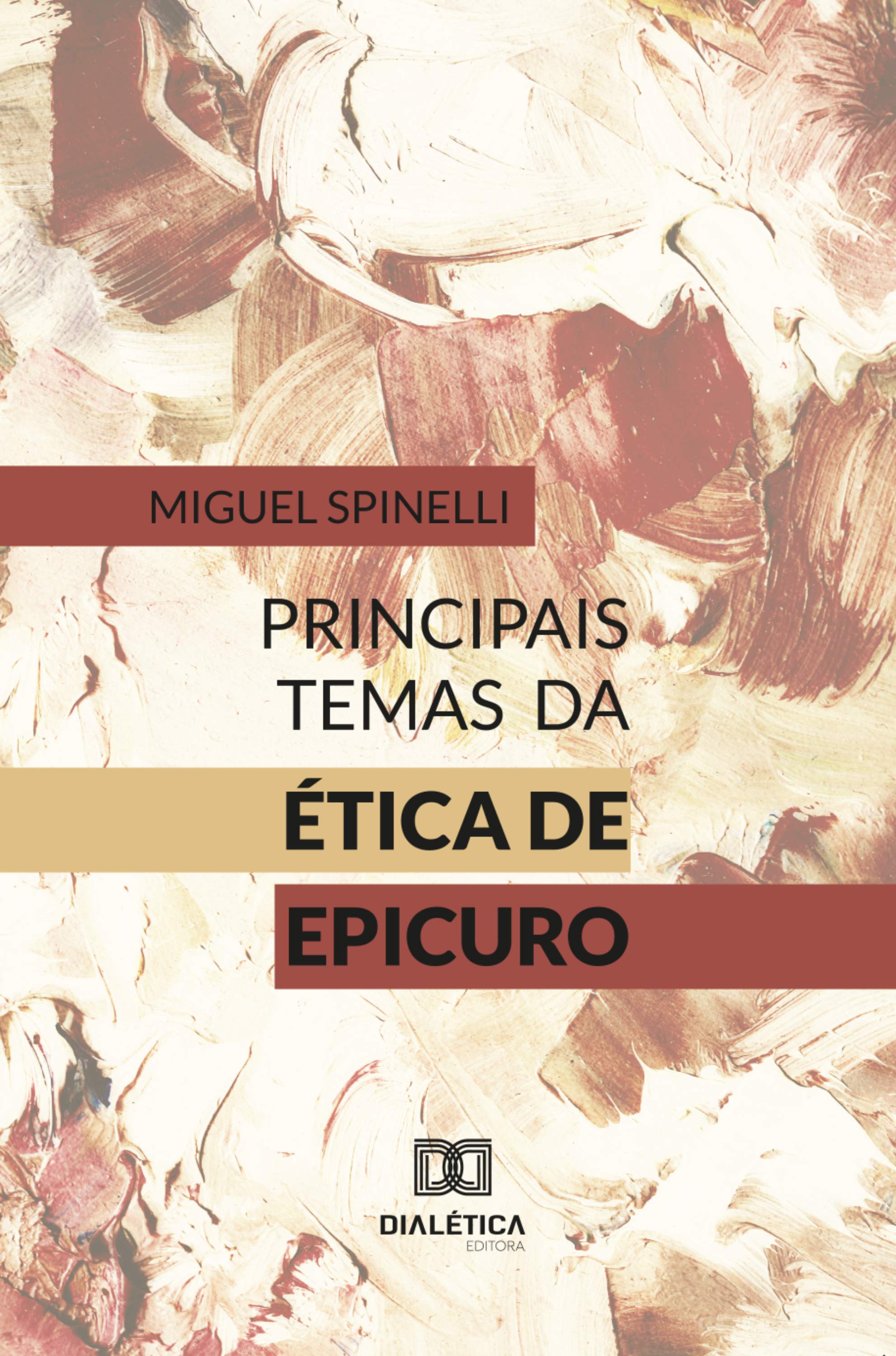 Principais Temas da Ética de Epicuro