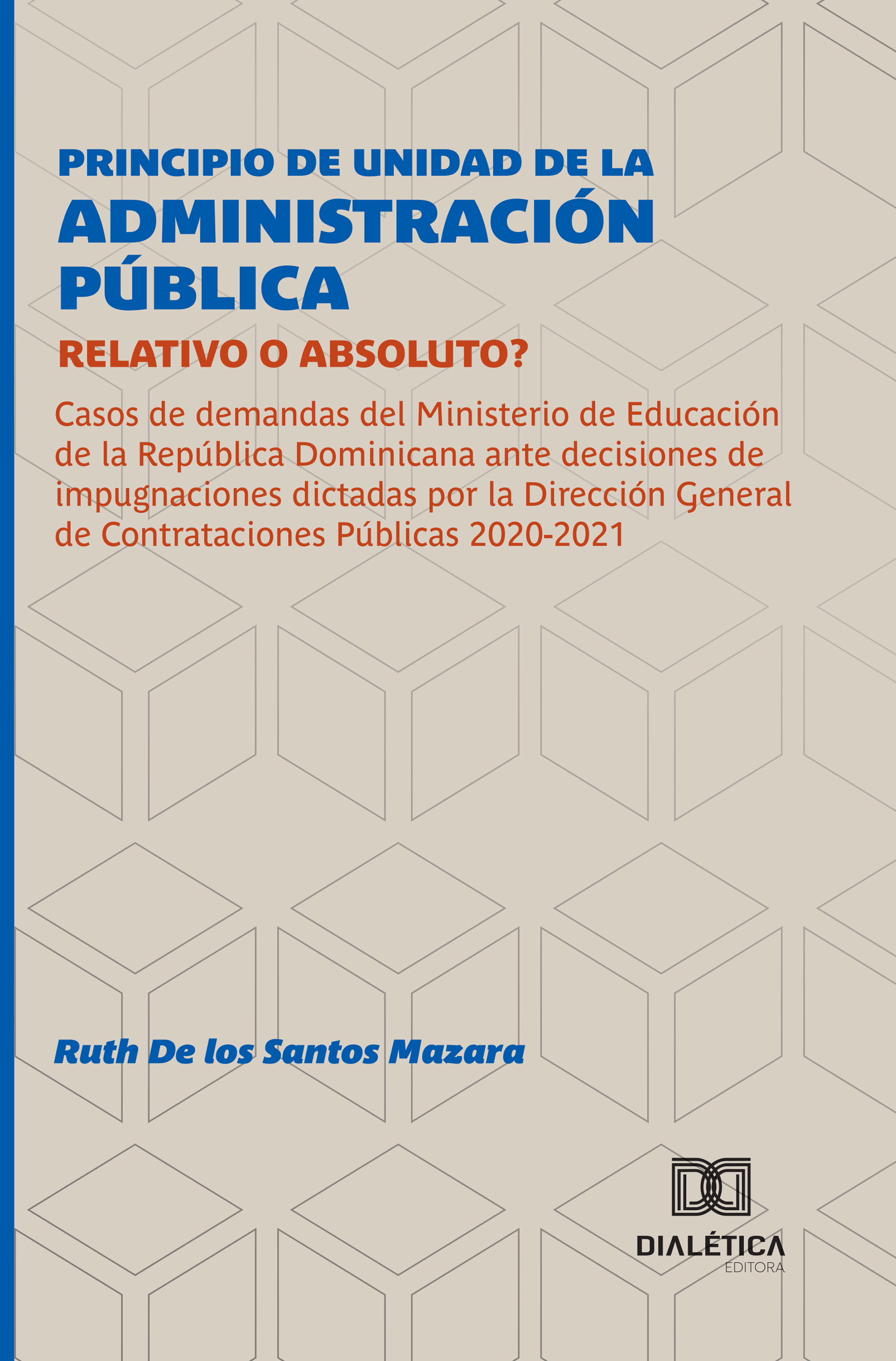 Principio de Unidad de la Administración Pública