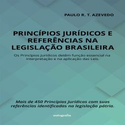 Princípios jurídicos e referências na legislação brasileira
