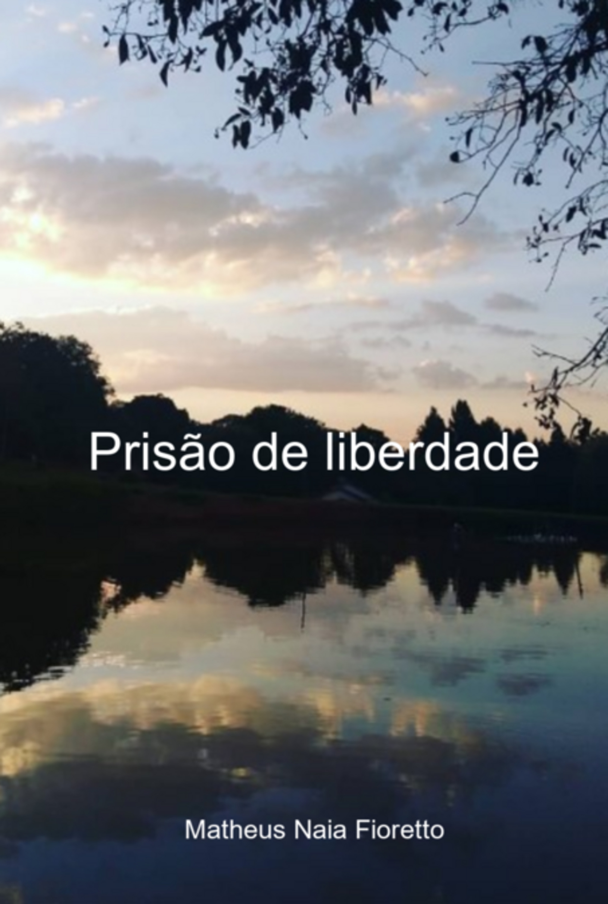 Prisão De Liberdade