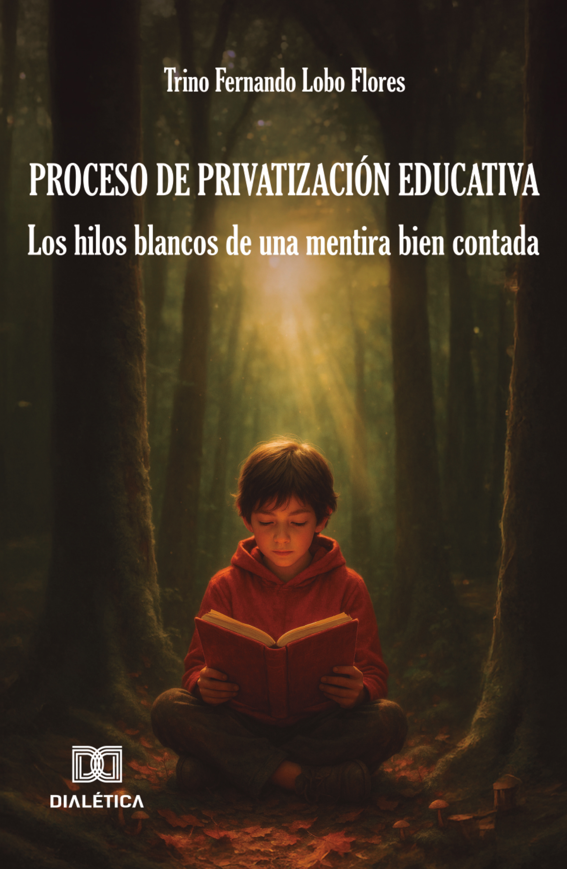 Proceso de privatización educativa