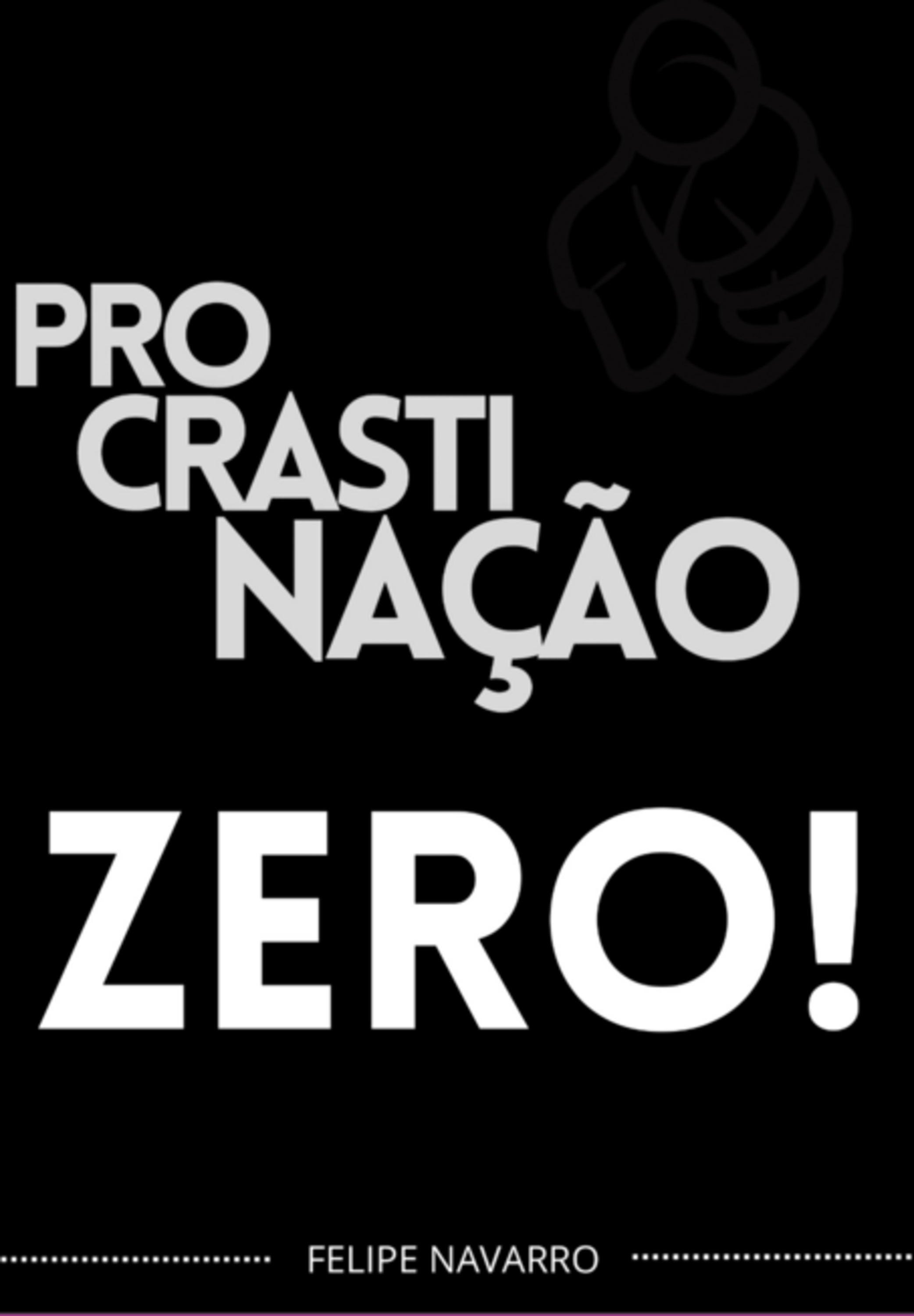 Procrastinação Zero