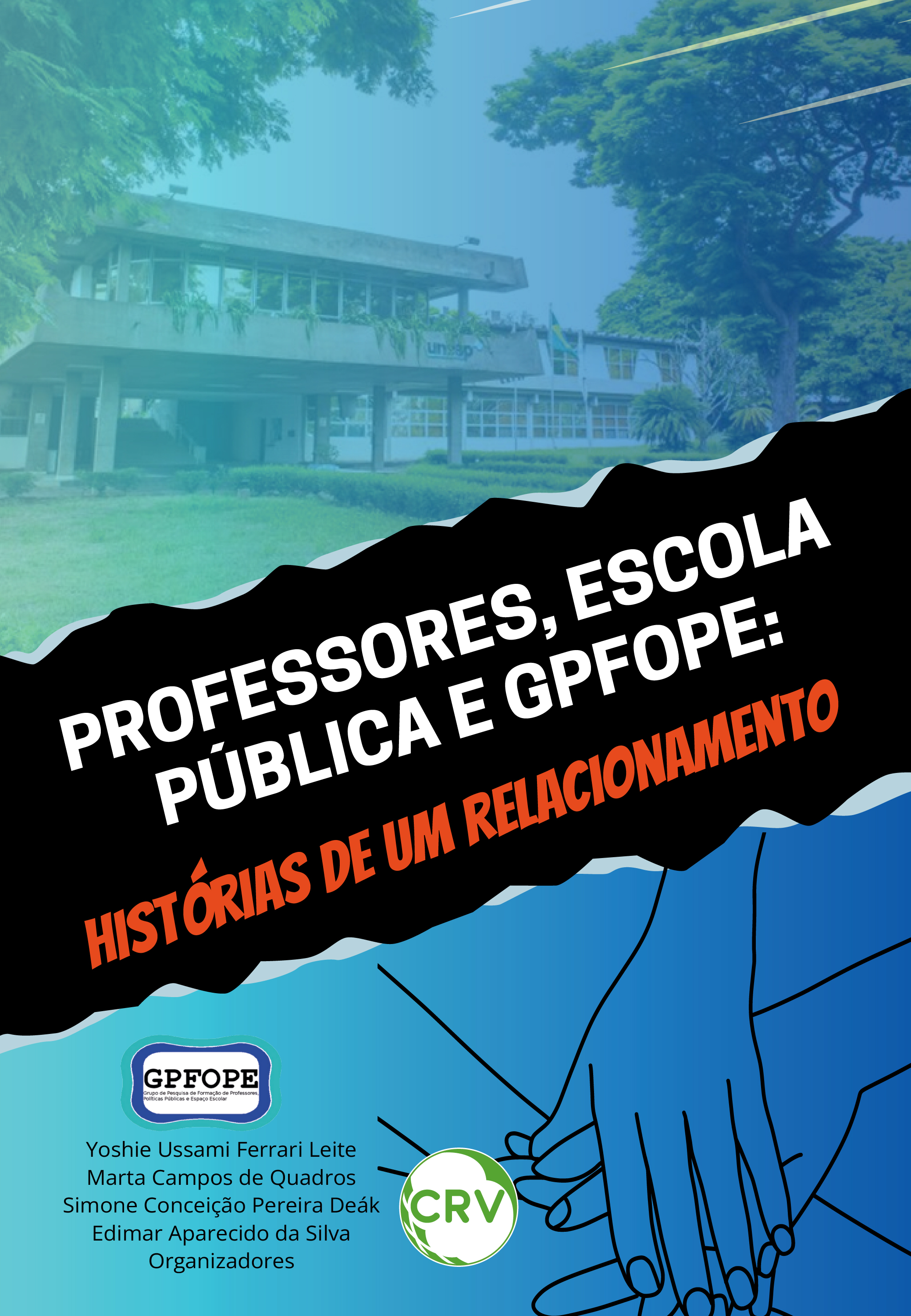 Professores, escola pública e GPFOPE