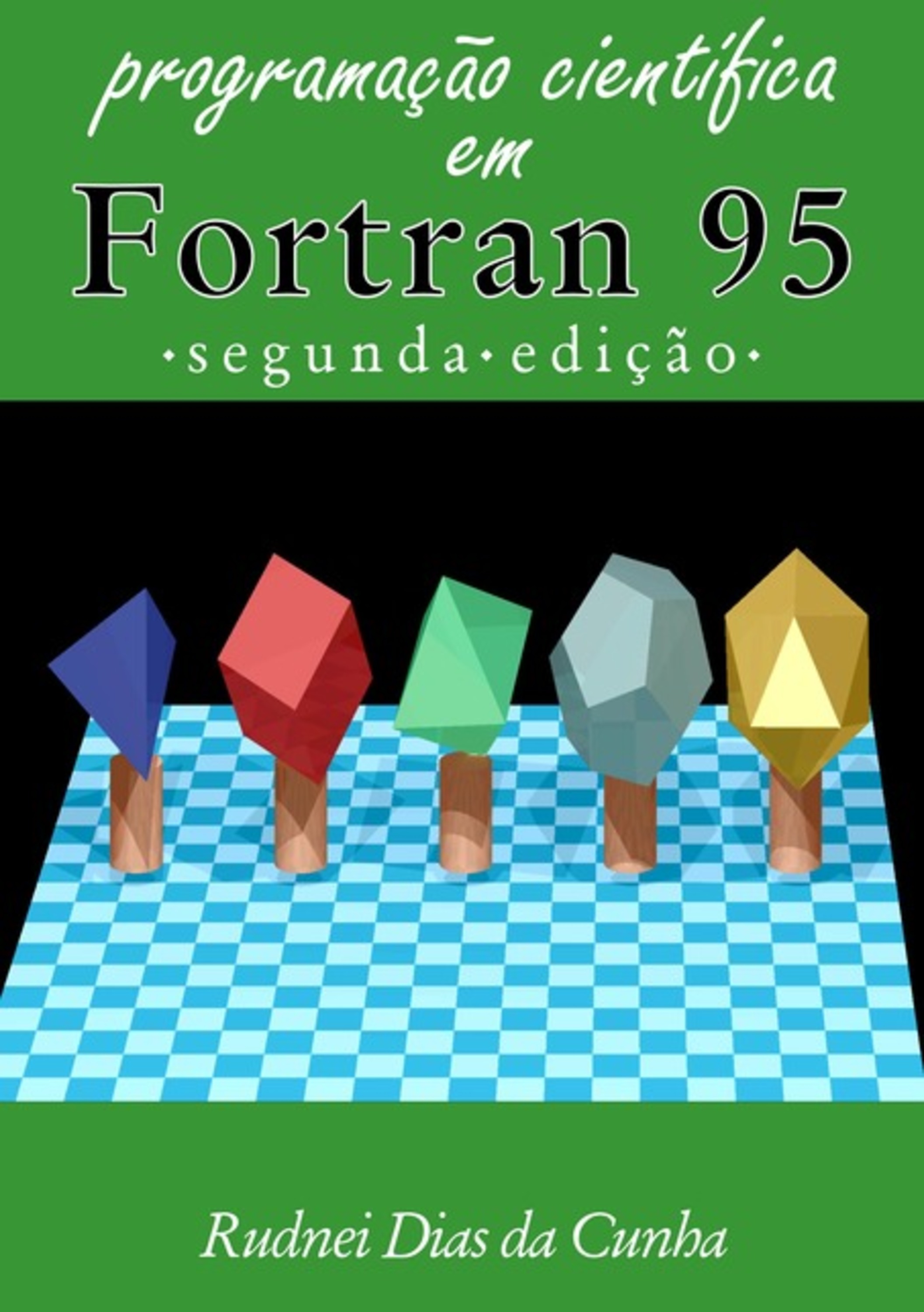 Programação Científica Em Fortran 95