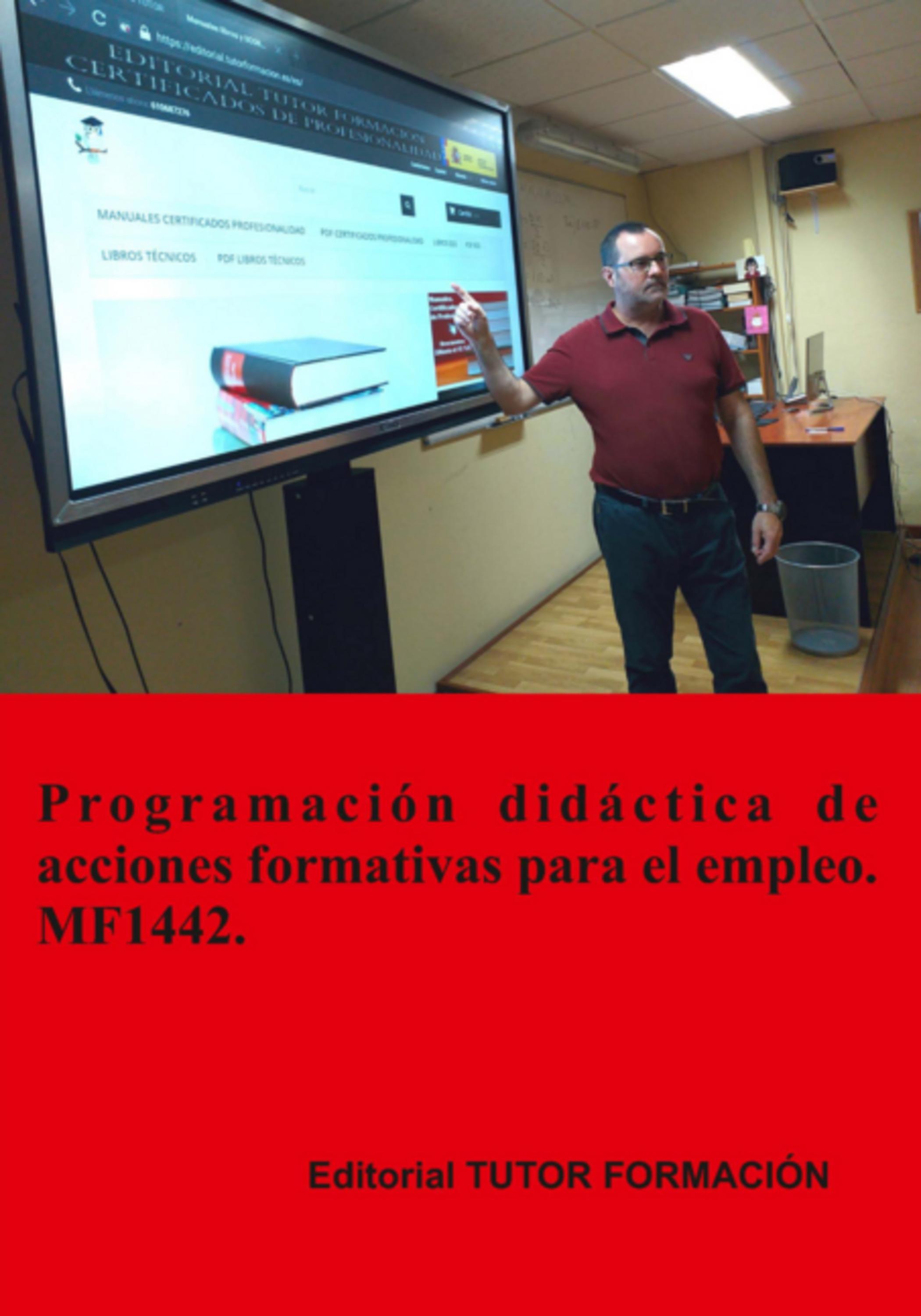Programación Didáctica De Acciones Formativas Para El Empleo. Mf1442.