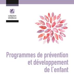 Programmes de prévention et développement de l'enfant